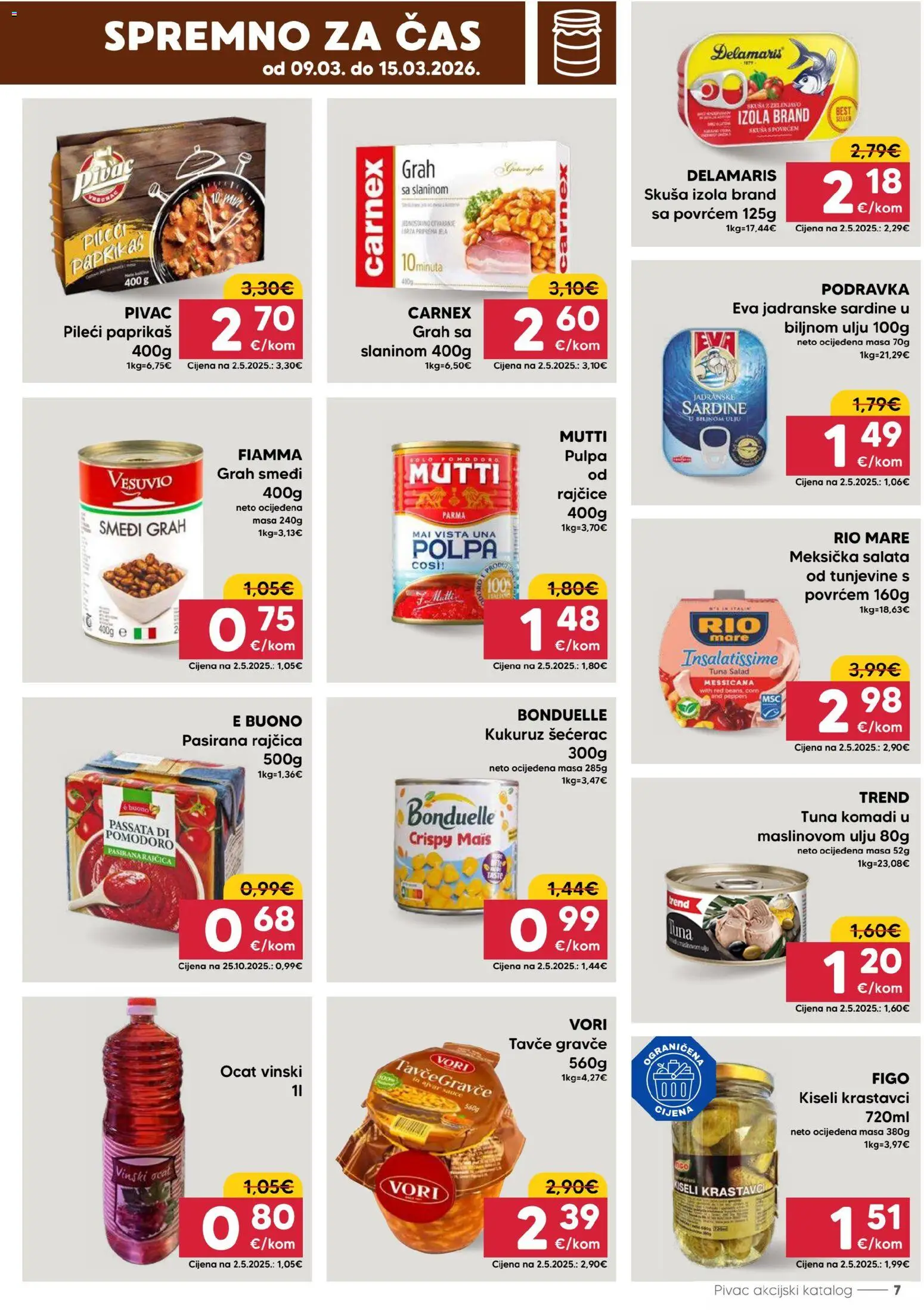 Pivac katalog | vrijedi od 09.03.2026 | Stranica: 7 | Proizvodi: Podravka, Krastavci, Ocat, Tuna