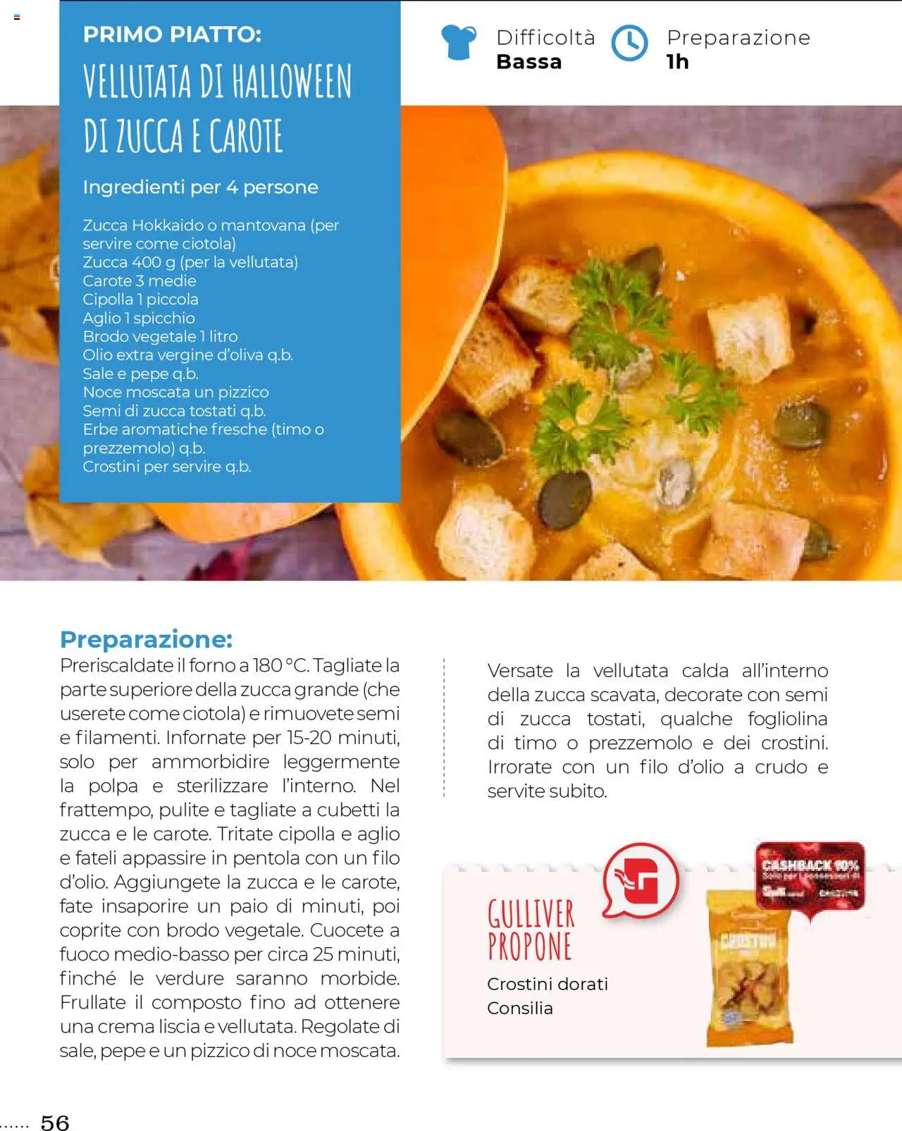 Volantino Gulliver del 01.10.2025 | Pagina: 56 | Prodotti: Crema, Verdure, Sale, Semi di zucca
