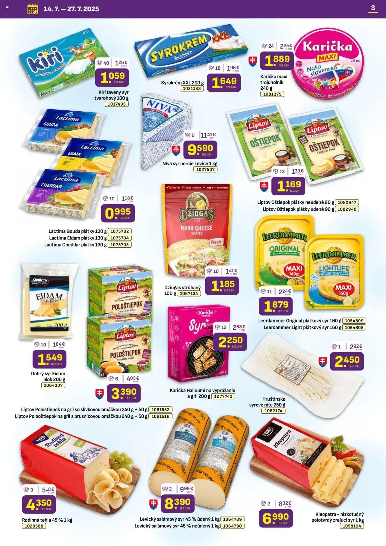Libex leták │ platný od 14.07.2025 | Strana: 3 | Produkty: Gril, Syr, Gouda