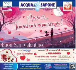 Anteprima del volantino Acqua e Sapone San Valentino catalogo valido a partire dal 09.02.2026