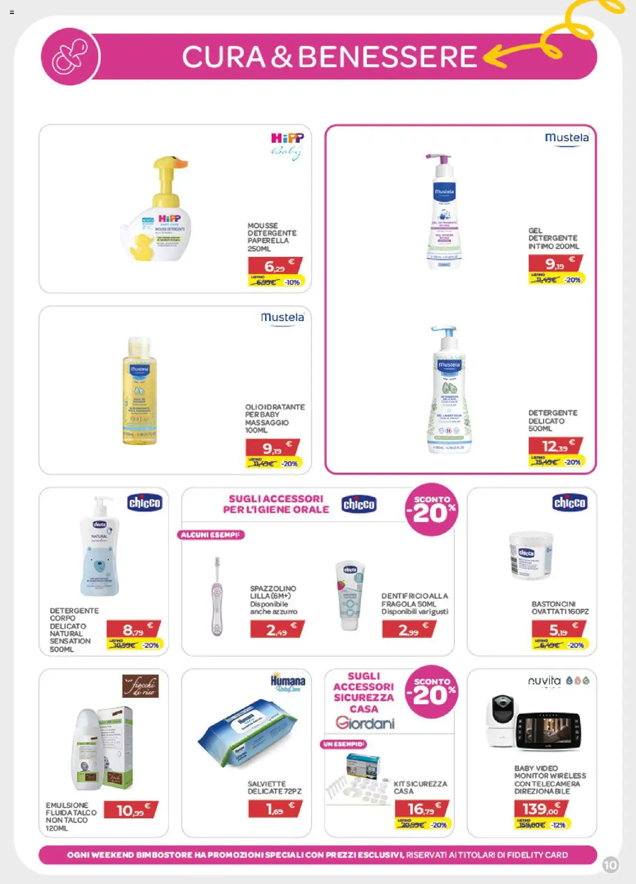 Volantino Bimbo store del 24.07.2025 | Pagina: 10 | Prodotti: Monitor, Intimo, Talco, Video
