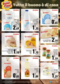 Volantino Spazio Conad del 21.07.2025 | Pagina: 2 | Prodotti: Pane, Olio, Mais, Fette biscottate