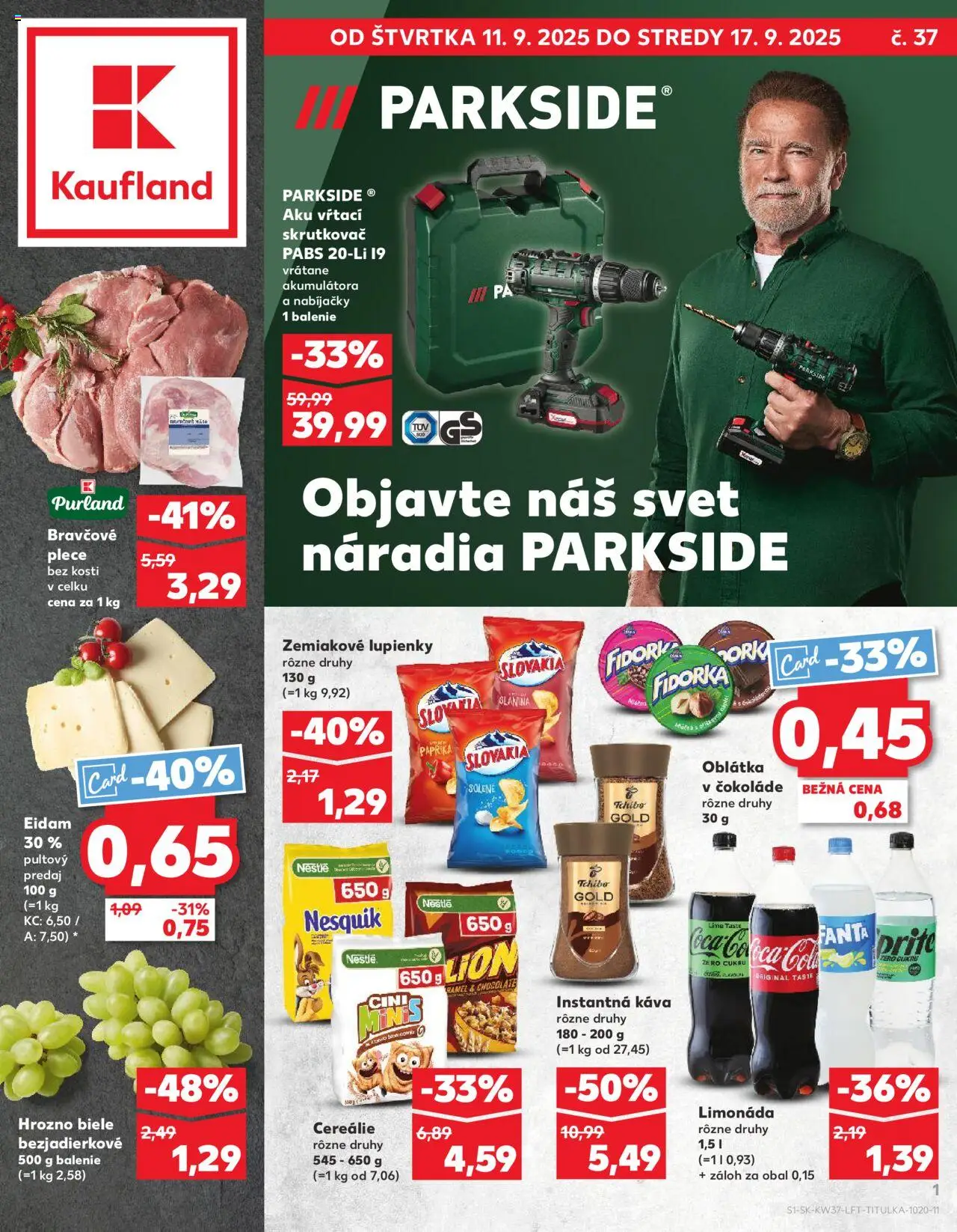 Nové Kaufland akcie – leták je platný od 11.09.2025 | Strana: 1 | Produkty: Skrutkovač, Aku, Parkside, Bravčové plece
