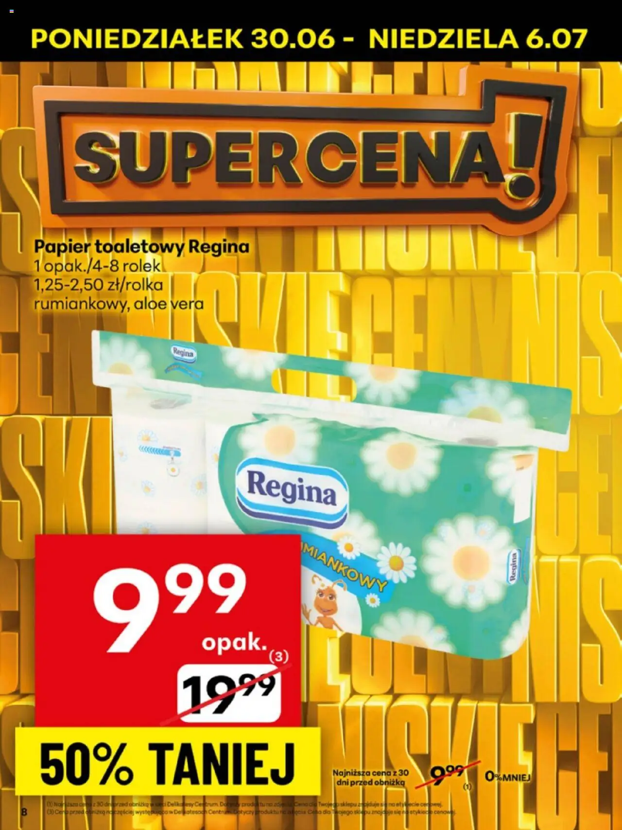 Delikatesy Centrum Gazetka - Sklepy Własne od 30.06.2025 | Strona: 8 | Produkty: Papier toaletowy, Delikatesy