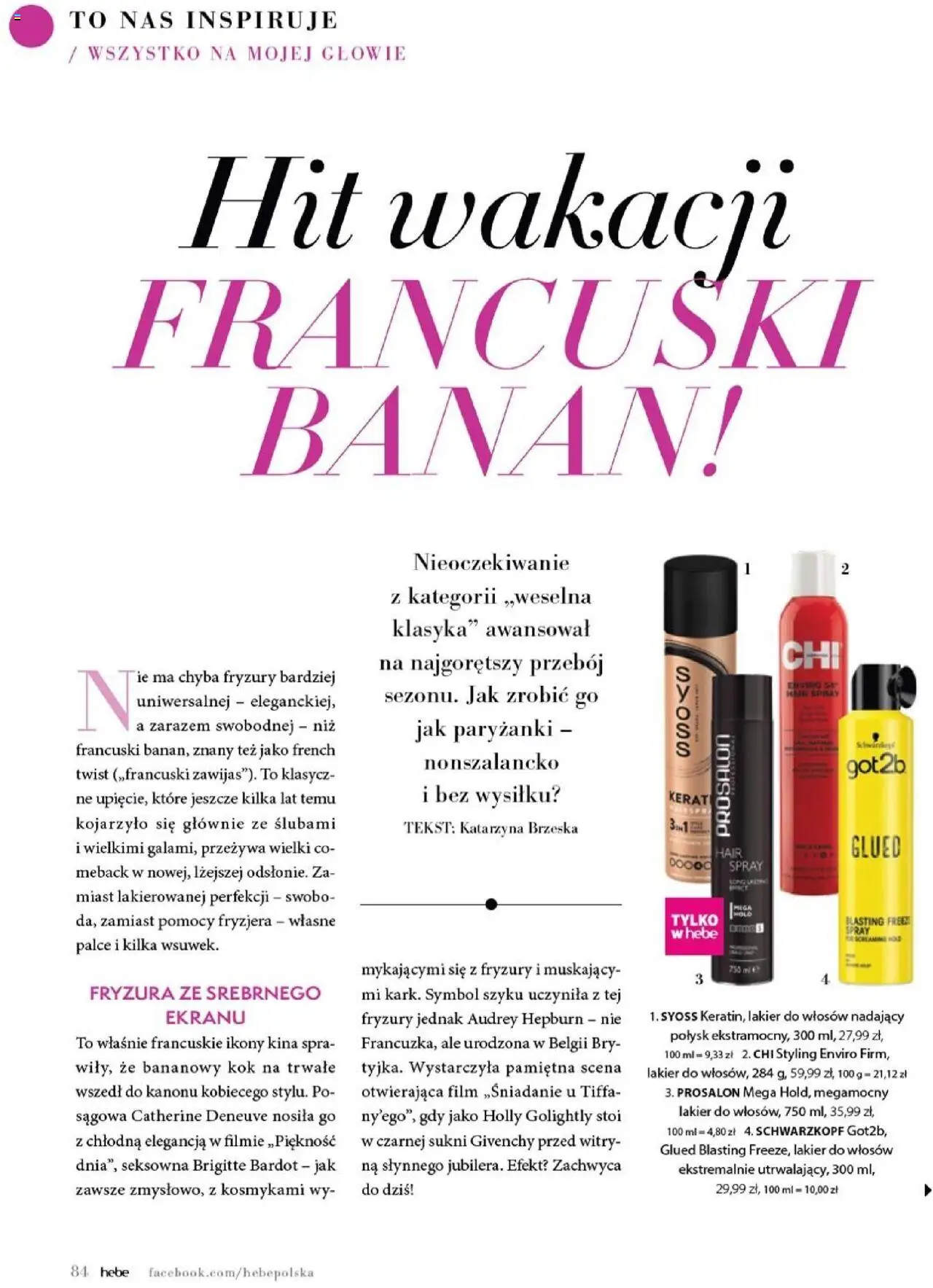 Hebe Gazetka - Magazyn od 01.07.2025 | Strona: 84 | Produkty: Banan, Lakier do włosów
