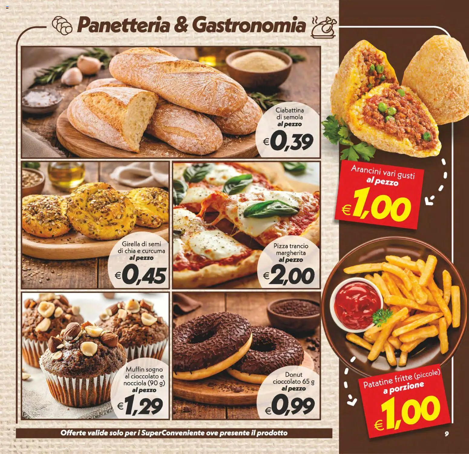 Volantino SuperConveniente del 06.03.2026 | Pagina: 9 | Prodotti: Cioccolato, Pizza, Patatine, Muffin