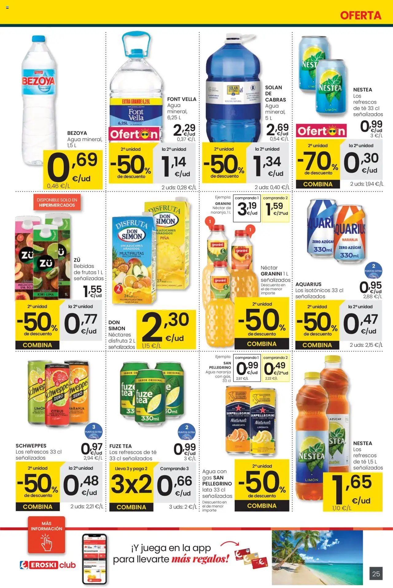Eroski folleto │ válido desde el 29.05.2025 | Página: 25 | Productos: Piña, Agua con gas, Té, Juega