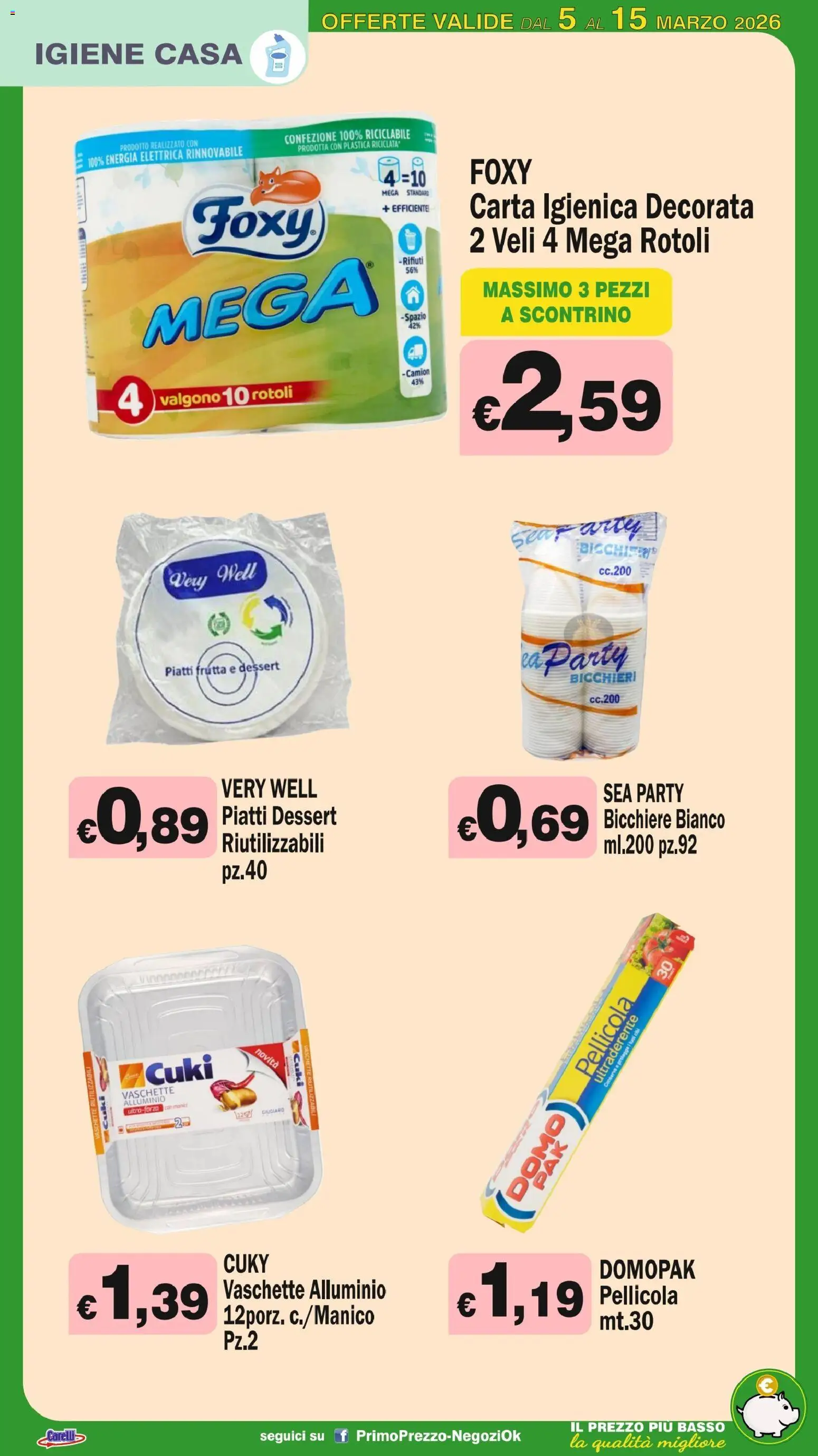 Volantino Primo Prezzo del 05.03.2026 | Pagina: 22 | Prodotti: Carta igienica, Frutta, Pellicola, Vaschette