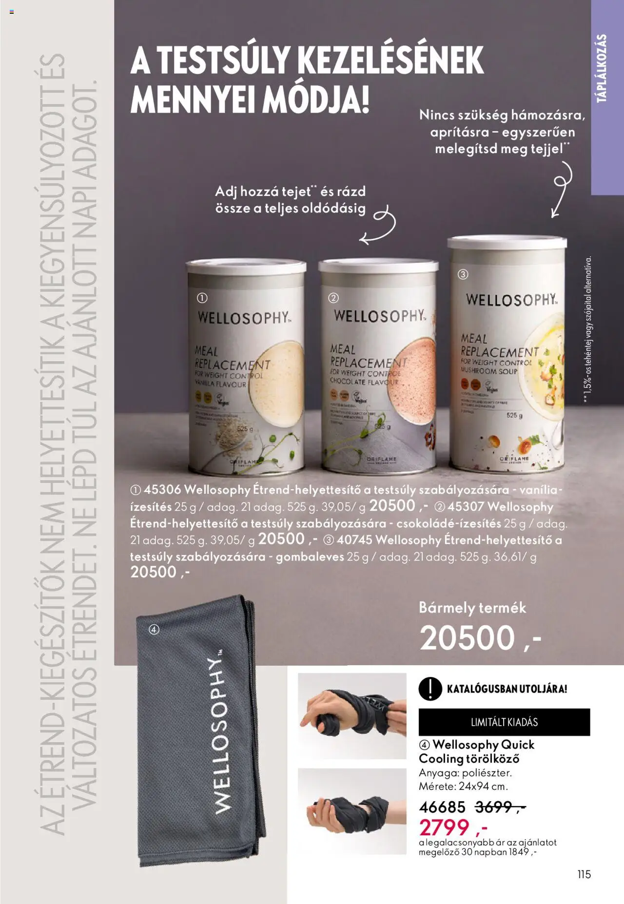 Oriflame akciós ujság - amely érvényes a következő dátumtól: 01.10.2025 | Oldal: 115 | Termékek: Törölköző, Szójaital