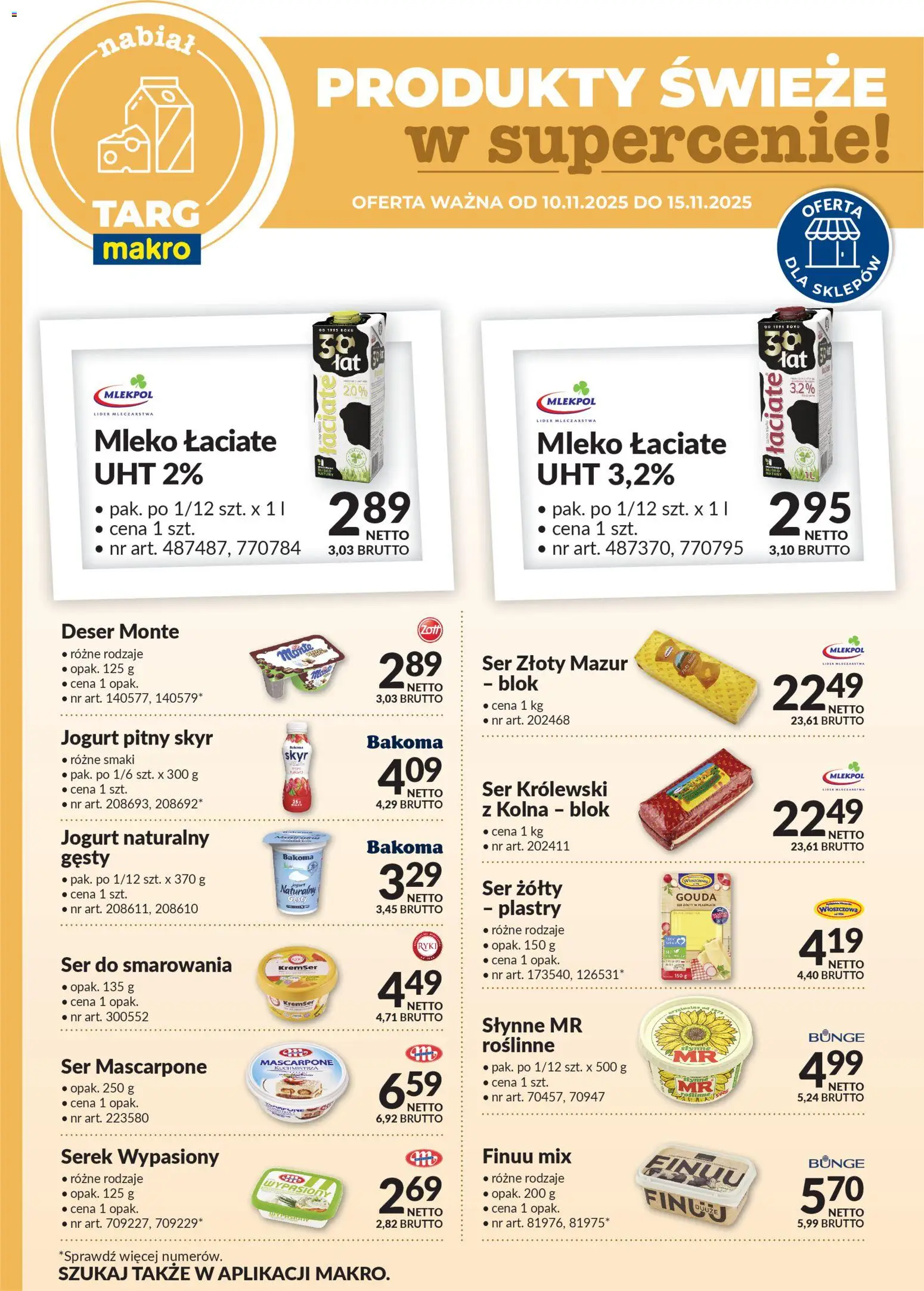 Makro Gazetka - Oferta świeża w super cenach od 10.11.2025 | Strona: 1 | Produkty: Ser żółty, Serek, Jogurt pitny, Mleko