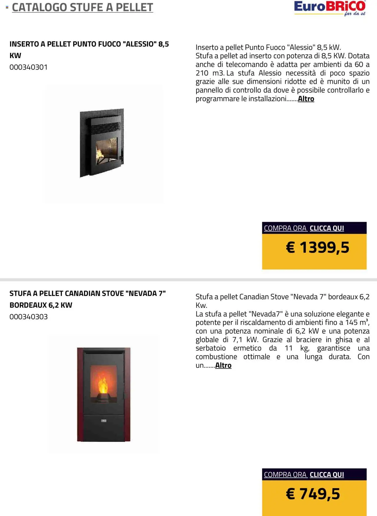 Volantino Eurobrico del 23.07.2025 | Pagina: 4 | Prodotti: Pellet, Telecomando, Stufa a pellet, Stufa