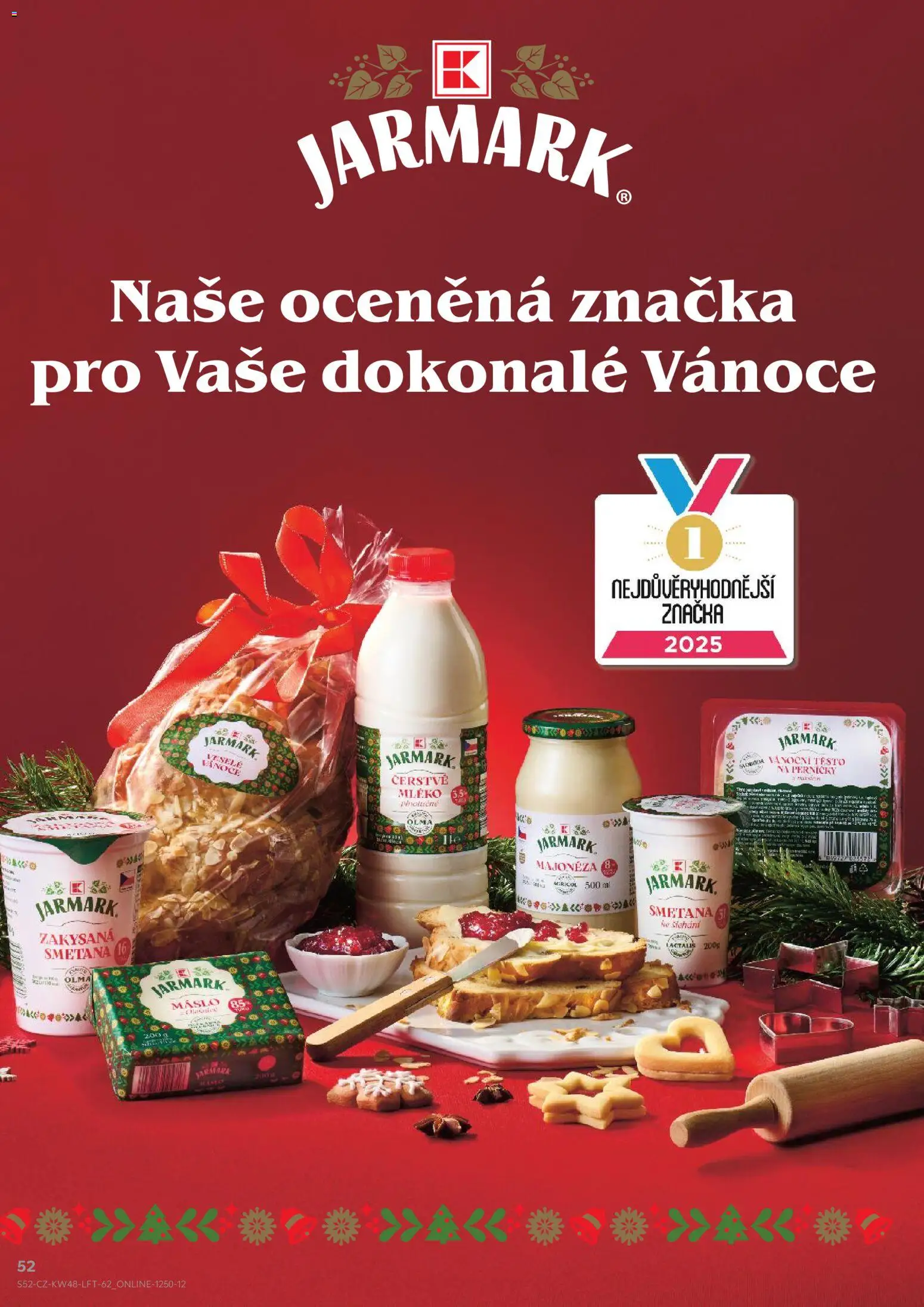Kaufland leták - Praha 4 od 26.11.2025 | Strana: 52 | Produkty: Smetana, Smetana ke šlehání, Těsto na perníčky, Těsto