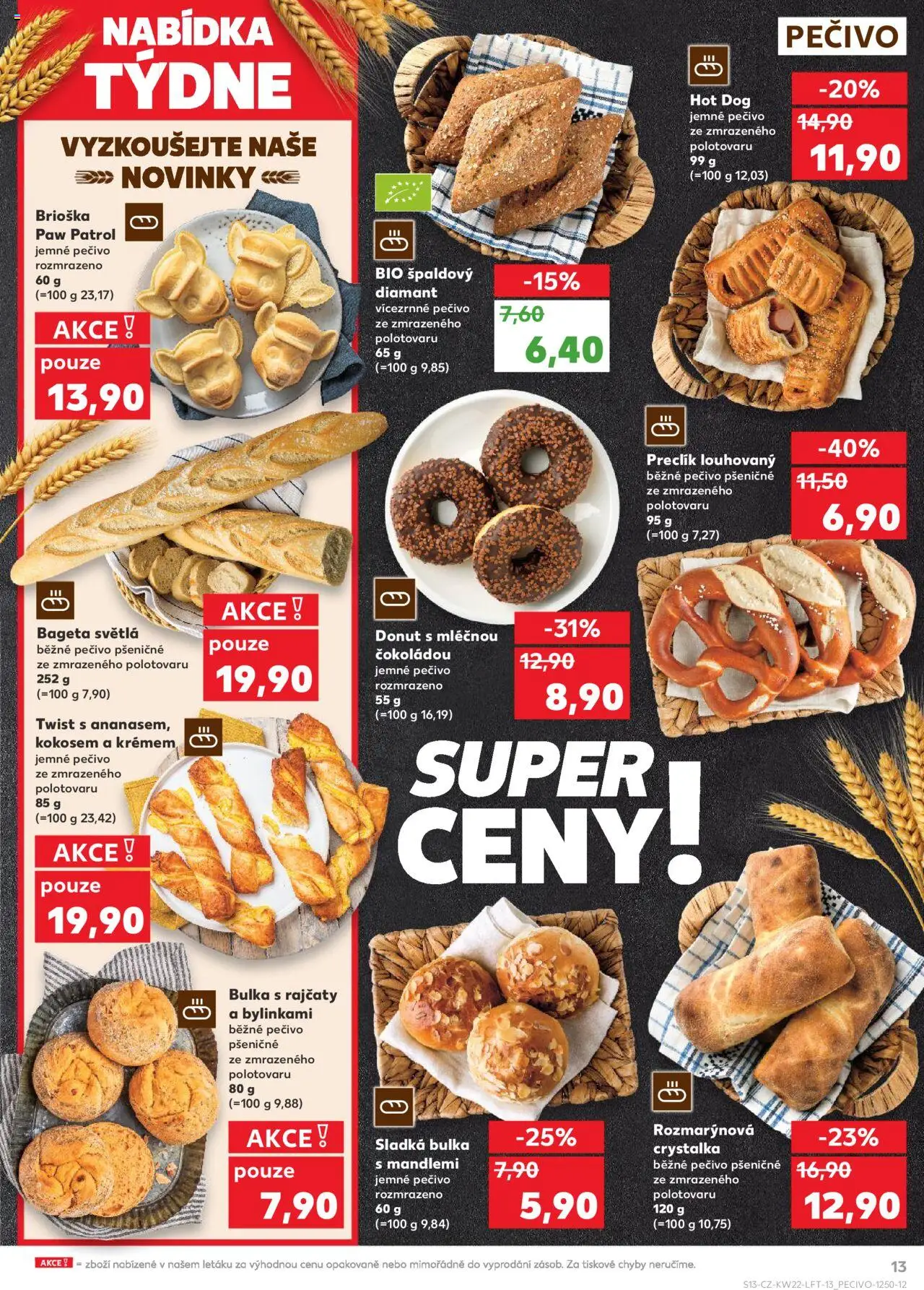 Kaufland leták - Praha 4 od 28.05.2025 | Strana: 13 | Produkty: Brioška, Donut, Hot dog, Bageta