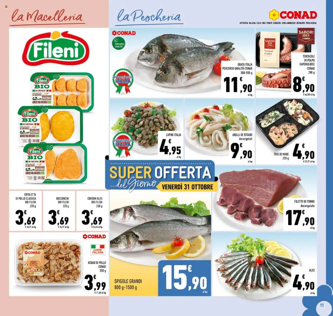 Volantino Conad del 22.10.2025 | Pagina: 11 | Prodotti: Lupini, Pollo, Polpo, Totano