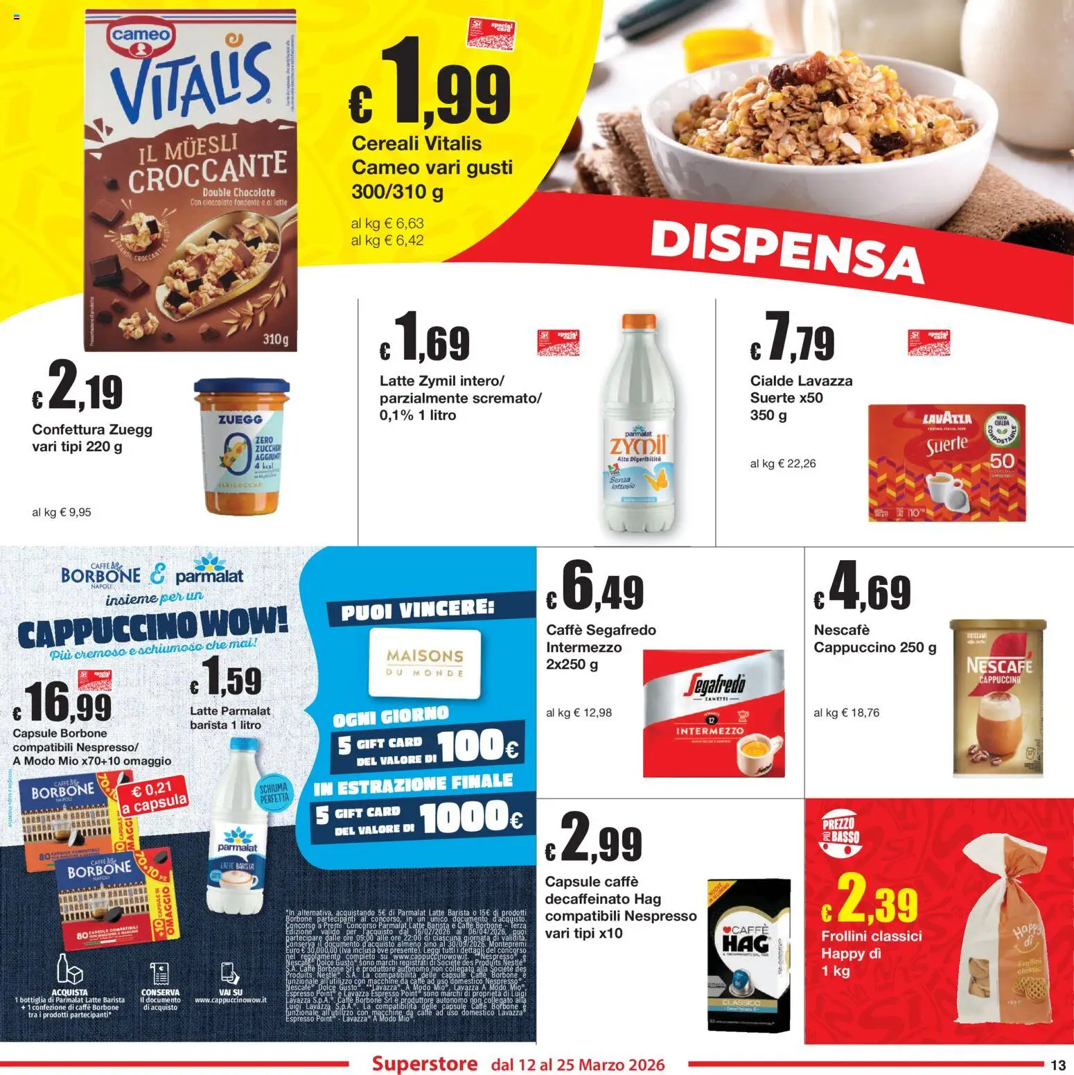 Volantino Sì con Te del 12.03.2026 | Pagina: 13 | Prodotti: Muesli, Caffè, Cioccolato, Frollini