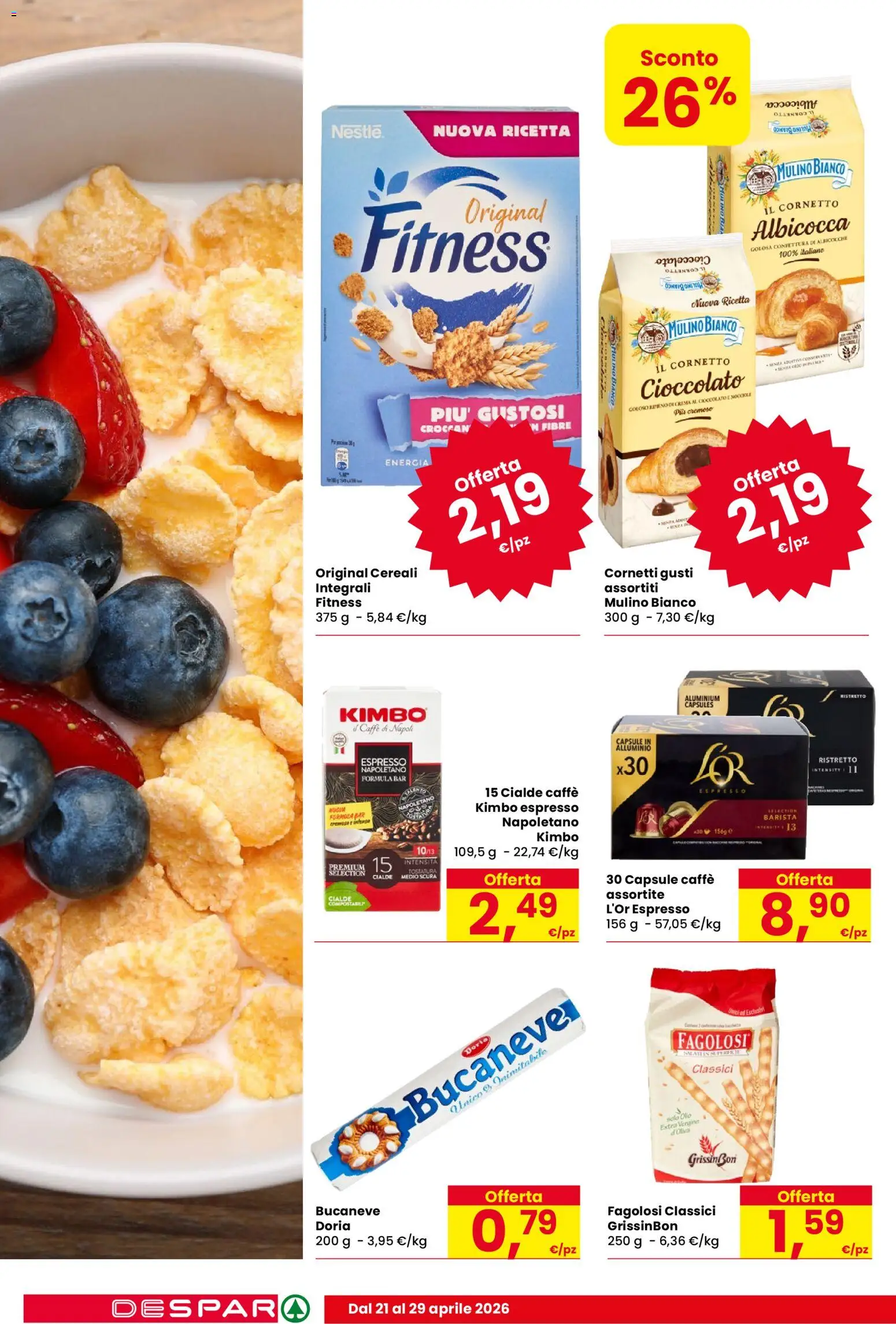 Volantino Despar del 21.04.2026 | Pagina: 12 | Prodotti: Caffè, Cornetto, Olio, Nocciole