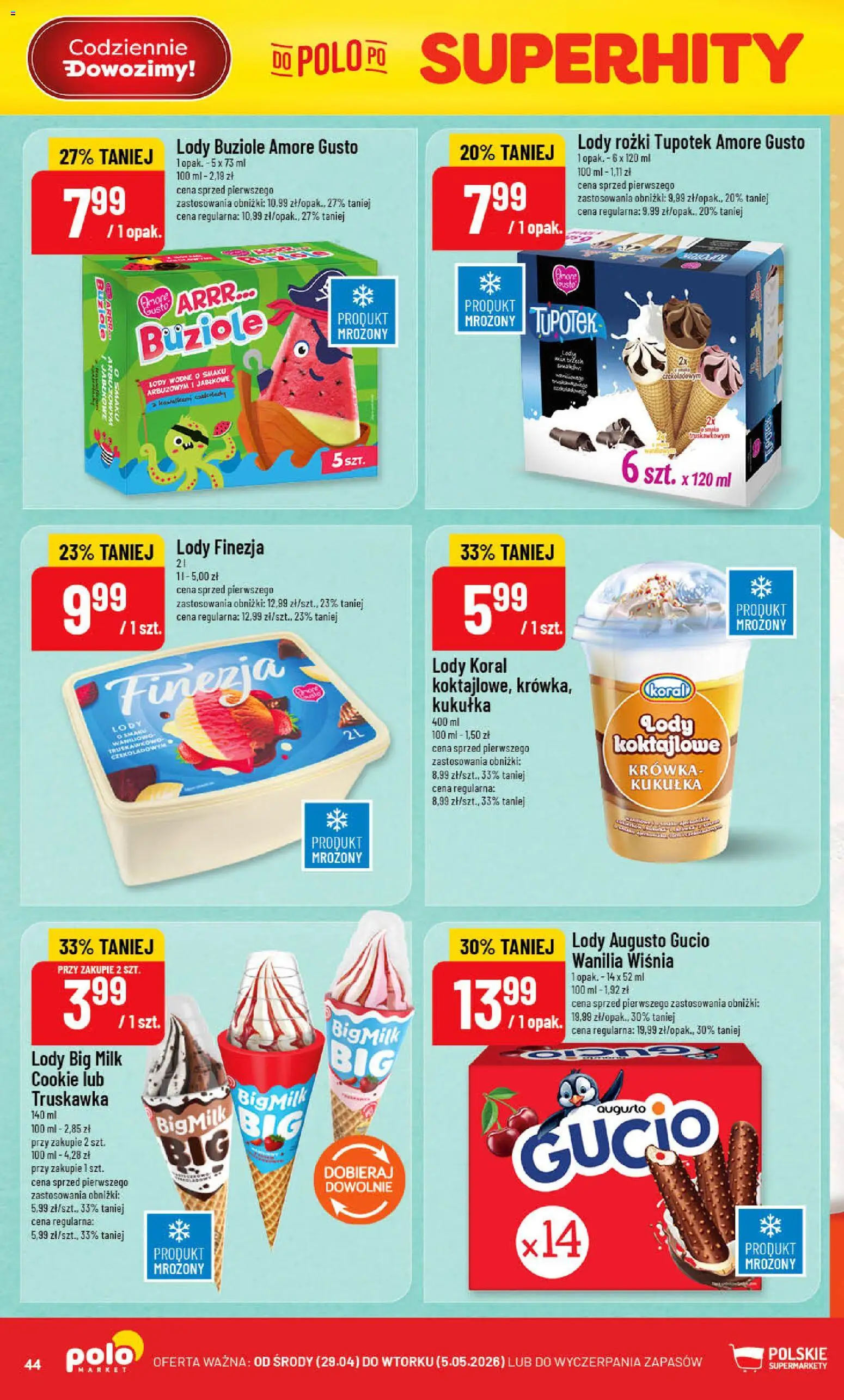 POLOmarket gazetka od 29.04.2026 | Strona: 44 | Produkty: Big Milk, Lody rożki, Lody koral, Lody