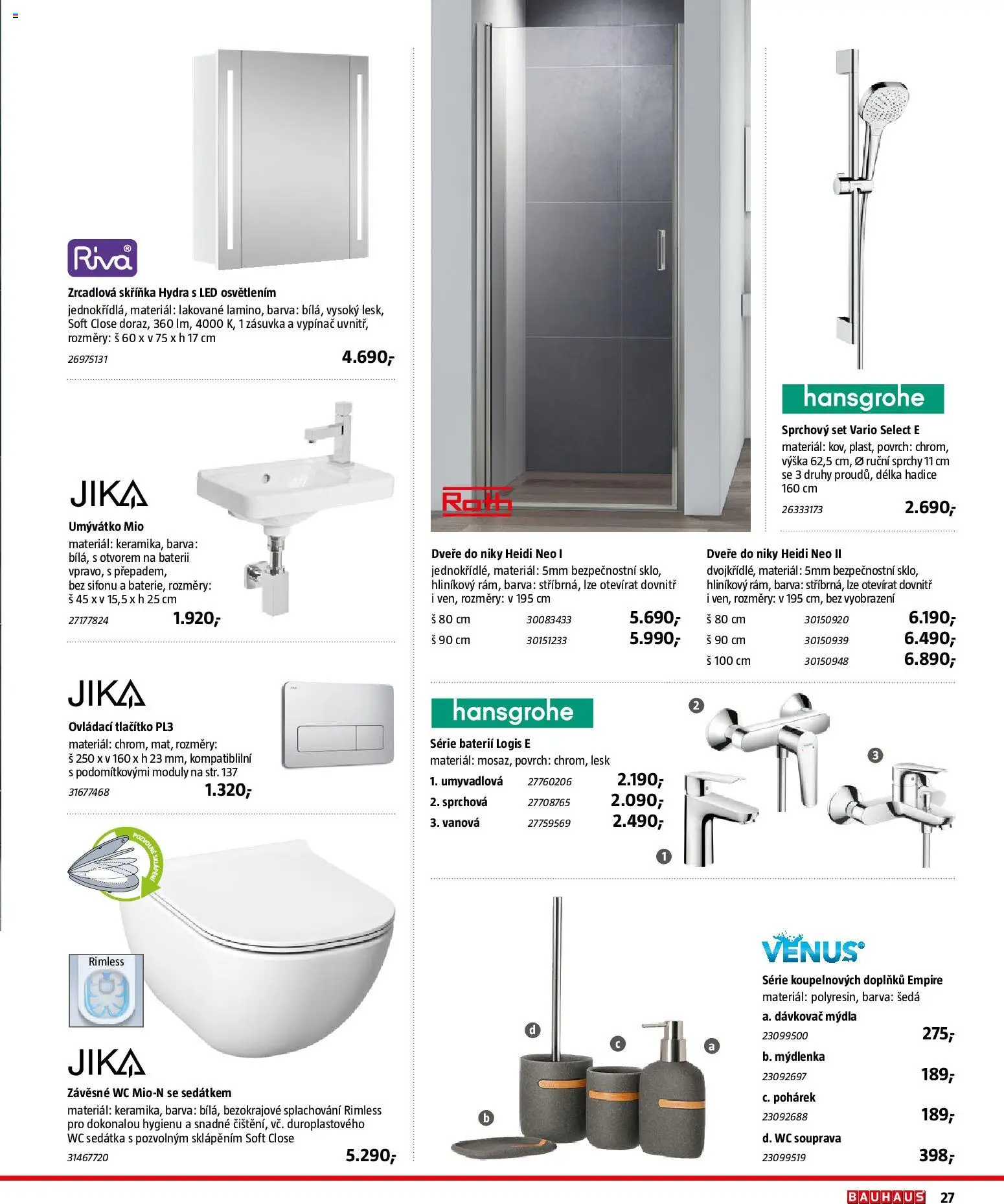 Bauhaus katalog Sanita od 03.11.2025 | Strana: 27 | Produkty: Vypínač, Hadice, Skříňka, LED