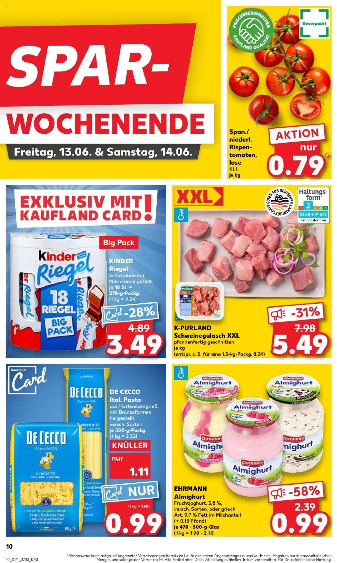Kaufland prospekt Arnstadt	 - gültig ab dem 16.06.2025 | Seite: 25 | Produkte: Kinder schokolade, Ehrmann almighurt, Kinder riegel, Pasta