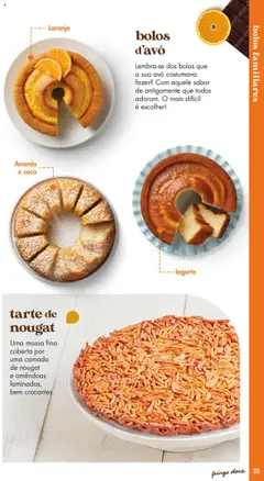 Pré-visualização tarte de nougat, Uma massa fina coberta por uma camada de nougat e amêndoas laminadas, bem crocantes. válido de 20.05.2025 | Página: 25