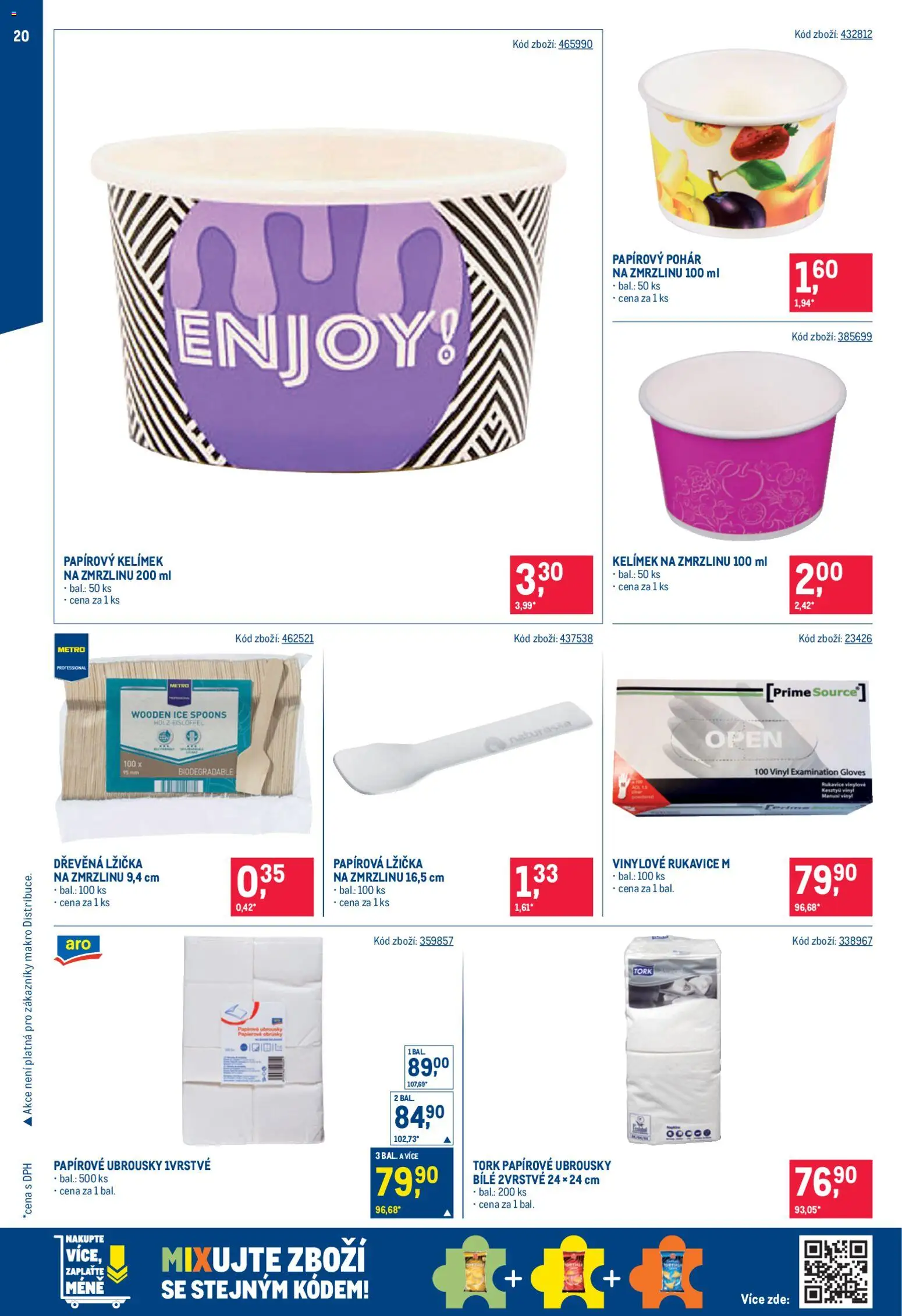 Makro leták - Zmrzliny od 22.04.2026 | Strana: 20 | Produkty: Rukavice, Pohár, Lžička, Papířové ubrousky