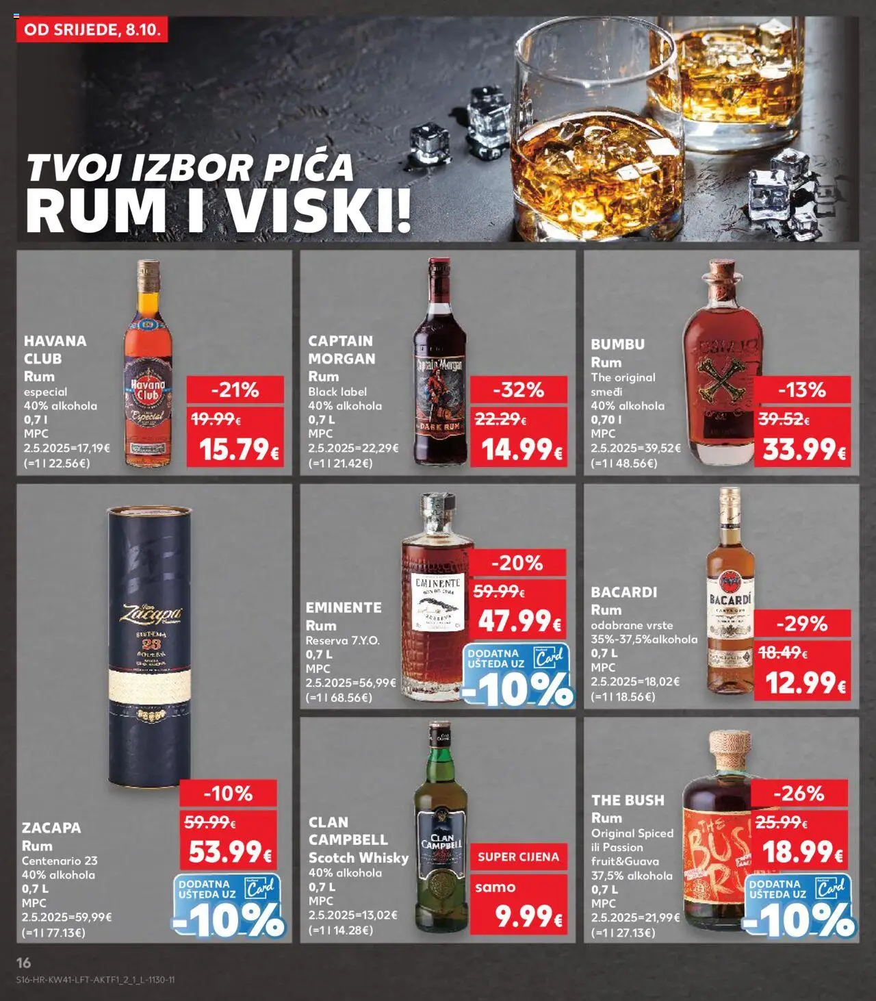 Kaufland katalog | vrijedi od 08.10.2025 | Stranica: 16 | Proizvodi: Pica, Whisky, Viski, Rum