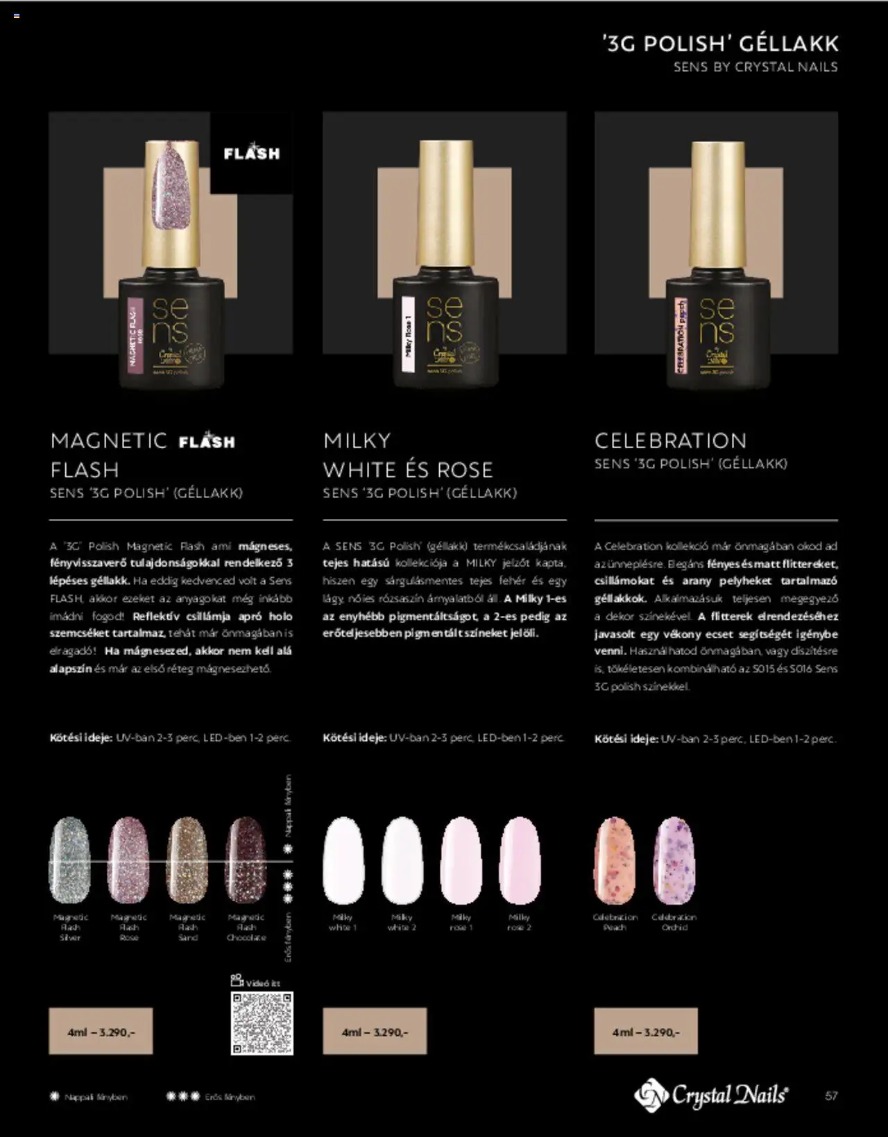 Crystal Nails akciós ujság - amely érvényes a következő dátumtól: 01.03.2025 | Oldal: 57 | Termékek: Ecset