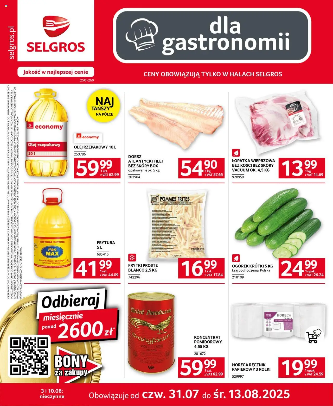 Selgros cash&carry Gazetka - Oferta dla gastronomii od 31.07.2025 | Strona: 1 | Produkty: Olej rzepakowy, Koncentrat pomidorowy, Łopatka wieprzowa, Olej