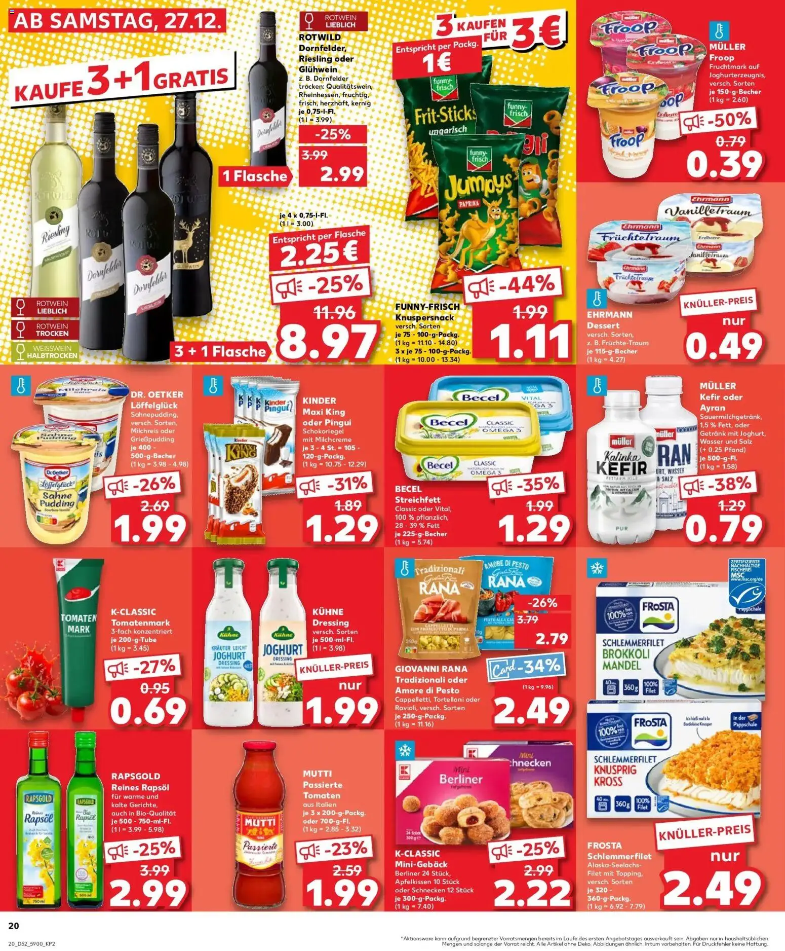 Kaufland prospekt Finsterwalde	 – gültig ab 28.12.2025 | Seite: 20 | Produkte: Froop, Rapsöl, Rotwein, Brokkoli