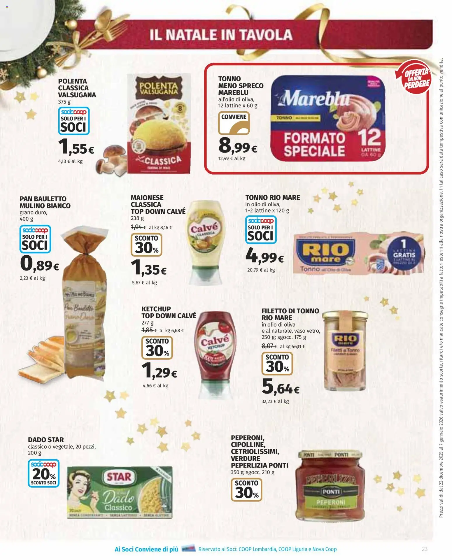 Volantino Ipercoop del 22.12.2025 | Pagina: 23 | Prodotti: Maionese, Olio, Data, Olio di Oliva