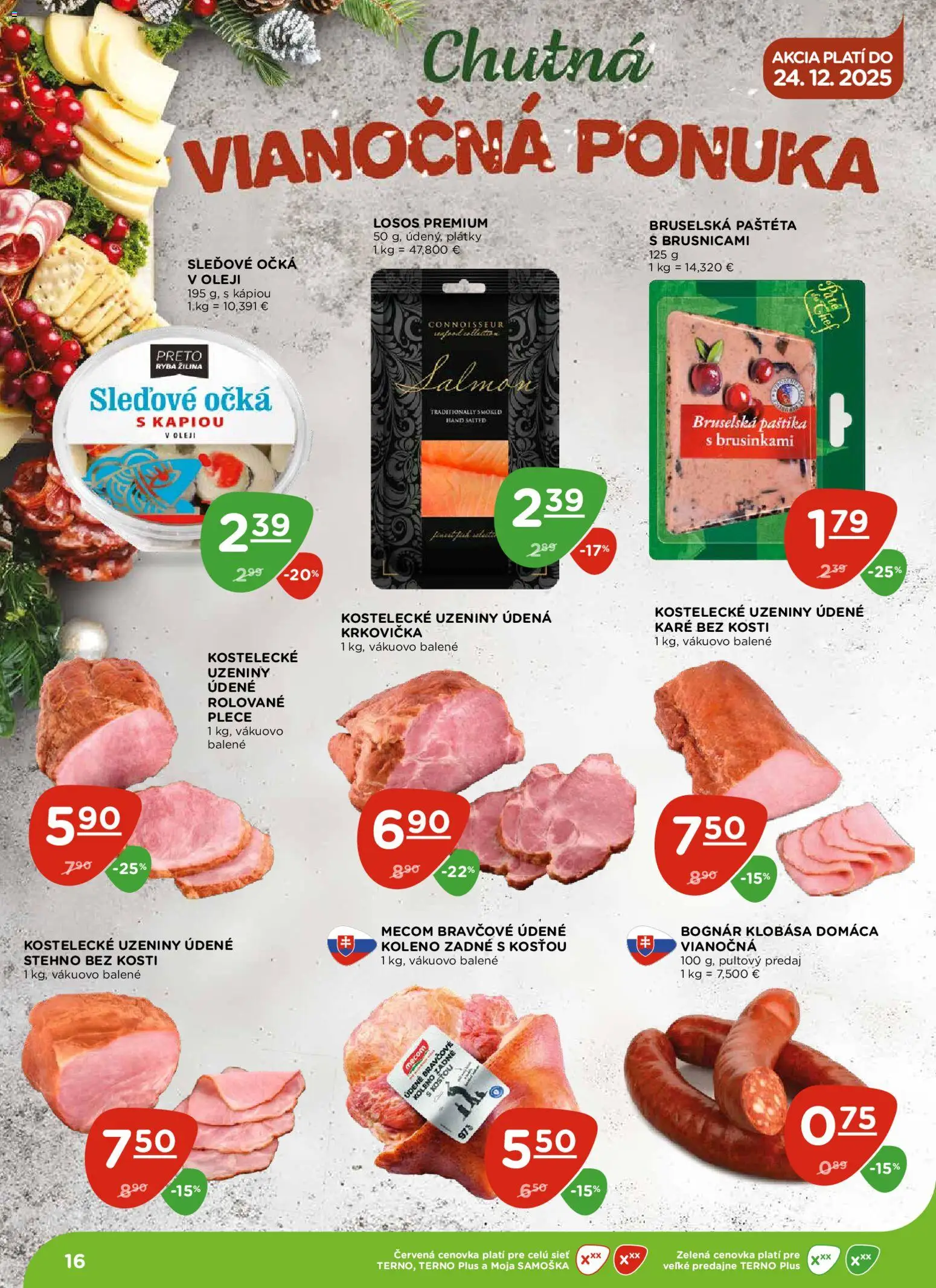Nové Terno akcie – leták je platný od 11.12.2025 | Strana: 16 | Produkty: Klobása, Bravčové koleno, Ryba, Losos