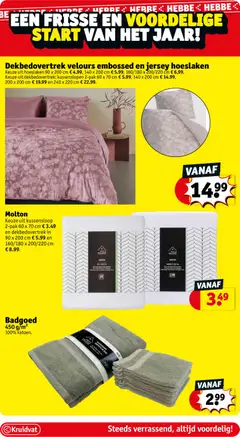 Dekbedovertrek velours embossed en jersey hoeslaken, Keuze uit hoeslaken 90 x 200 cm € 4.99, 140 x 200 cm € 5.99, 160/180 x 200/220 cm € 6.99. Keuze uit dekbedovertrek: kussenslopen 2-pak 60 x 70 cm € 5.99, 140 x 200 cm € 14.99, 200 x 200 cm € 19.99 en 240 x 220 cm € 22.99. - Voorbeeld van een folder van Kruidvat, geldig van 06.01.2026 | Pagina: 11 | Producten: Badhanddoek, Velours
