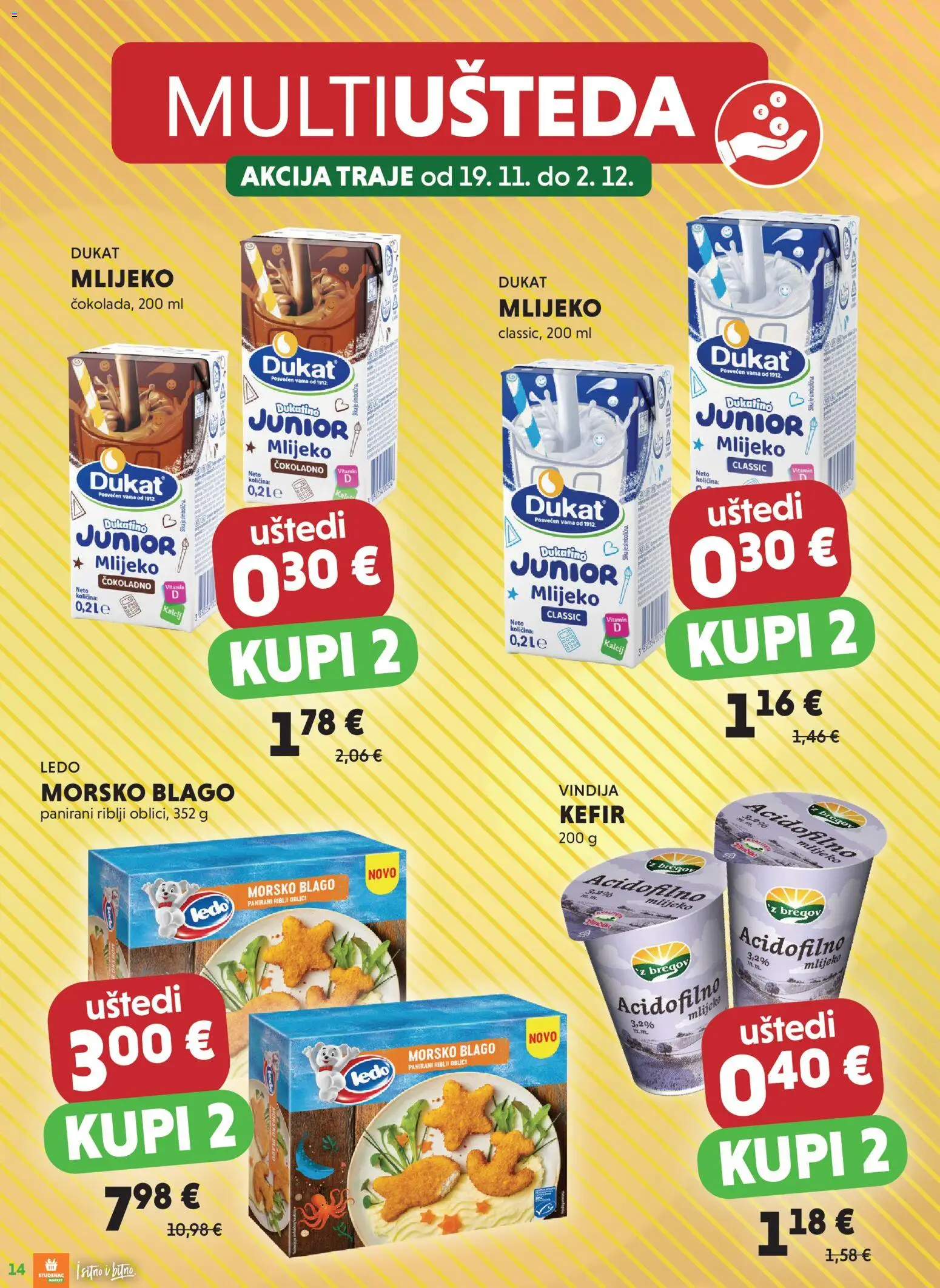 Studenac katalog | vrijedi od 19.11.2025 | Stranica: 14 | Proizvodi: Vindija, Mlijeko, Ledo, Kefir