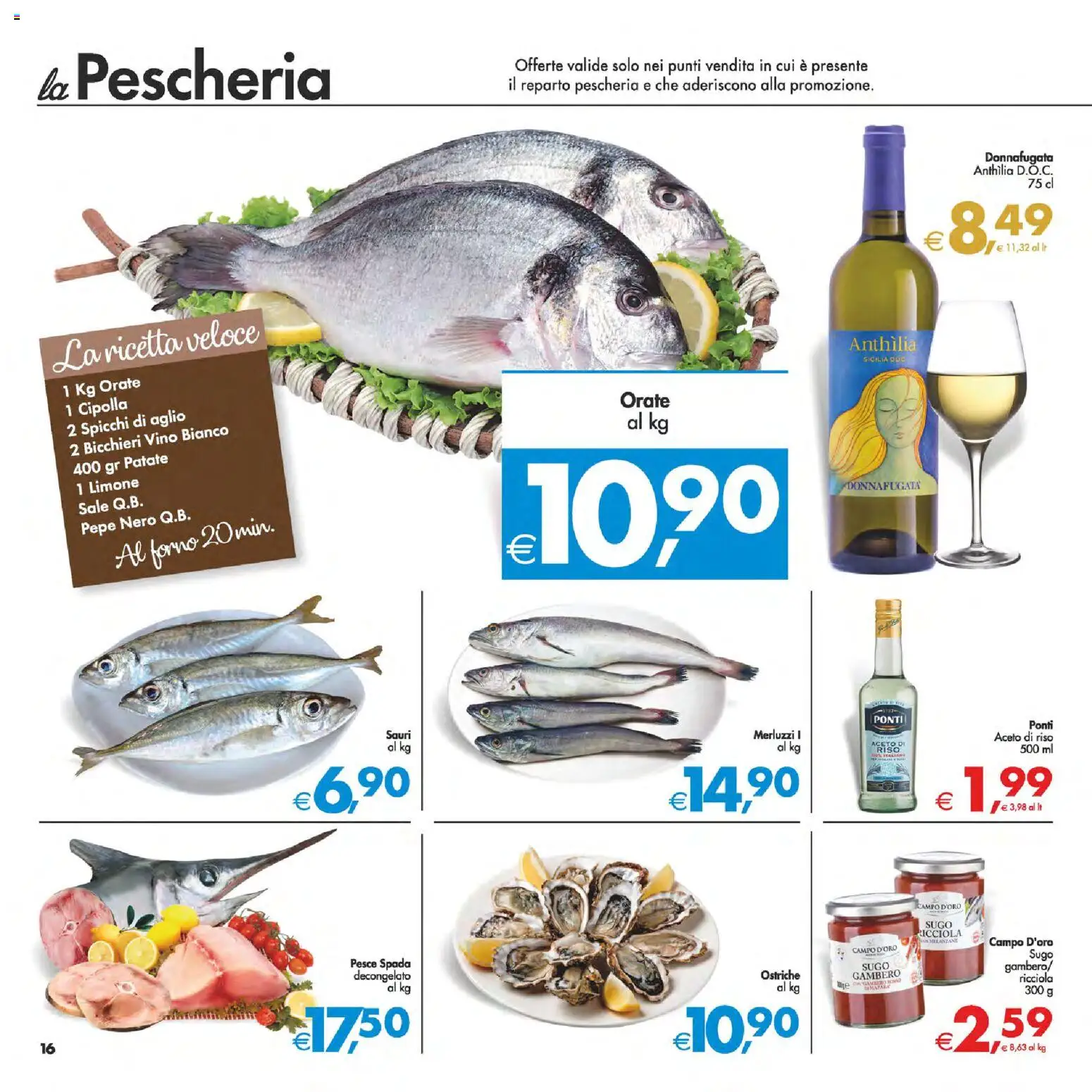 Volantino Decò del 24.10.2025 | Pagina: 16 | Prodotti: Pepe, Forno, Sugo, Vino bianco