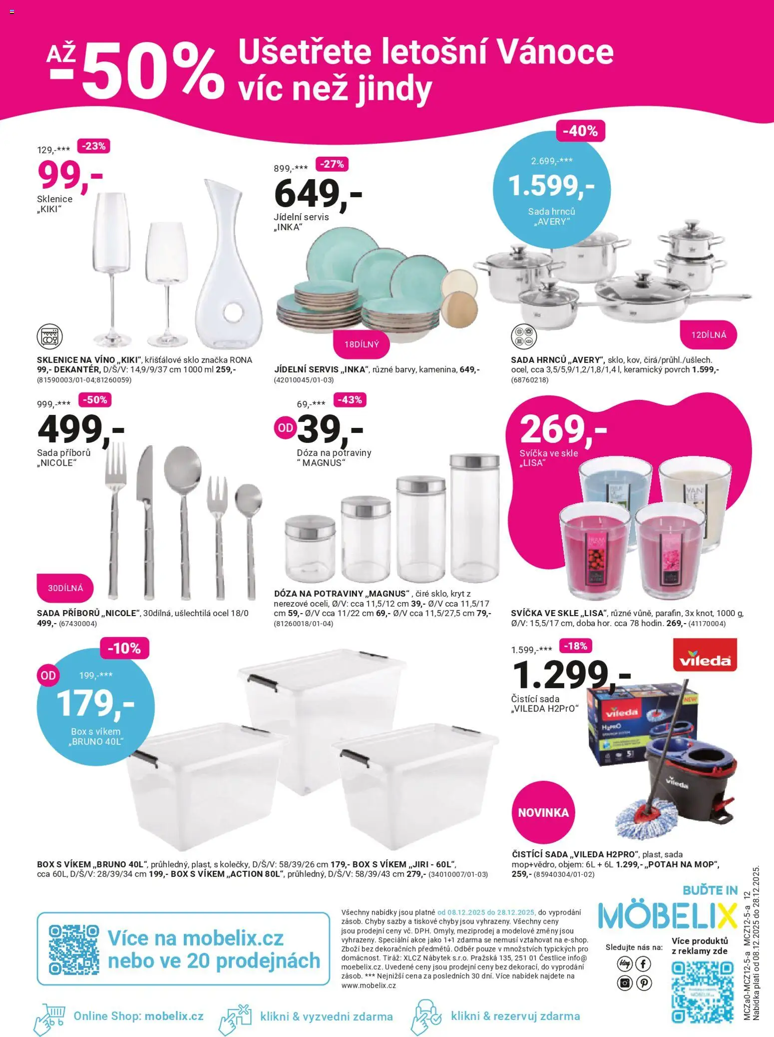 Möbelix leták od 08.12.2025 | Strana: 12 | Produkty: Box, Víno, Dóza, Sklenice