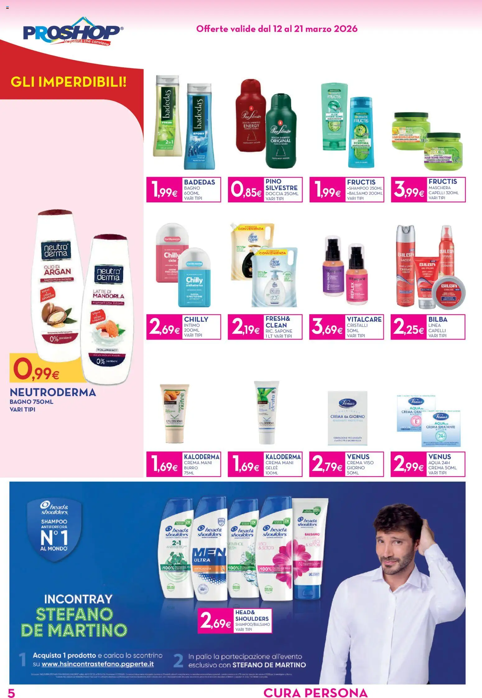 Volantino Proshop del 12.03.2026 | Pagina: 6 | Prodotti: Balsamo, Crema, Sapone, Olio