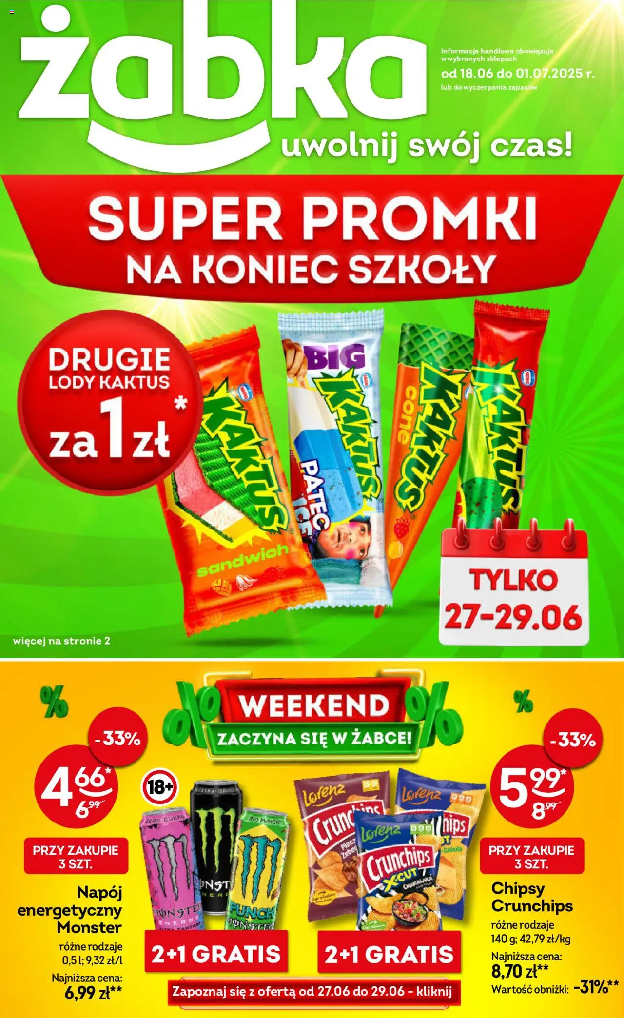 Żabka Gazetka od 18.06.2025 | Strona: 1 | Produkty: Chipsy, Kiełbasa śląska morliny, Kiełbasa śląska, Piwo