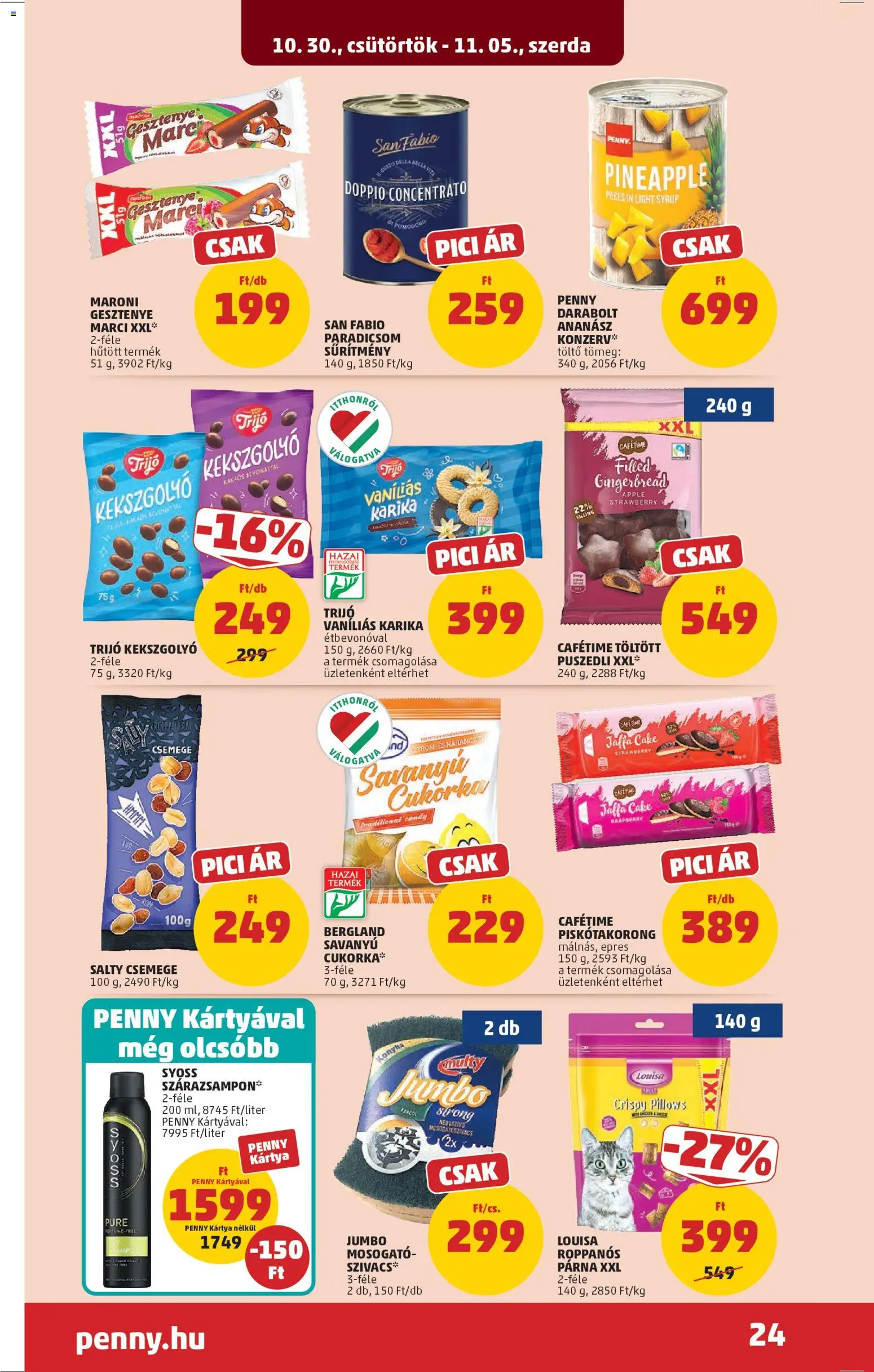 PENNY akciós ujság - amely érvényes a következő dátumtól: 30.10.2025 | Oldal: 28 | Termékek: Párna, Puszedli, Töltő, Paradicsom