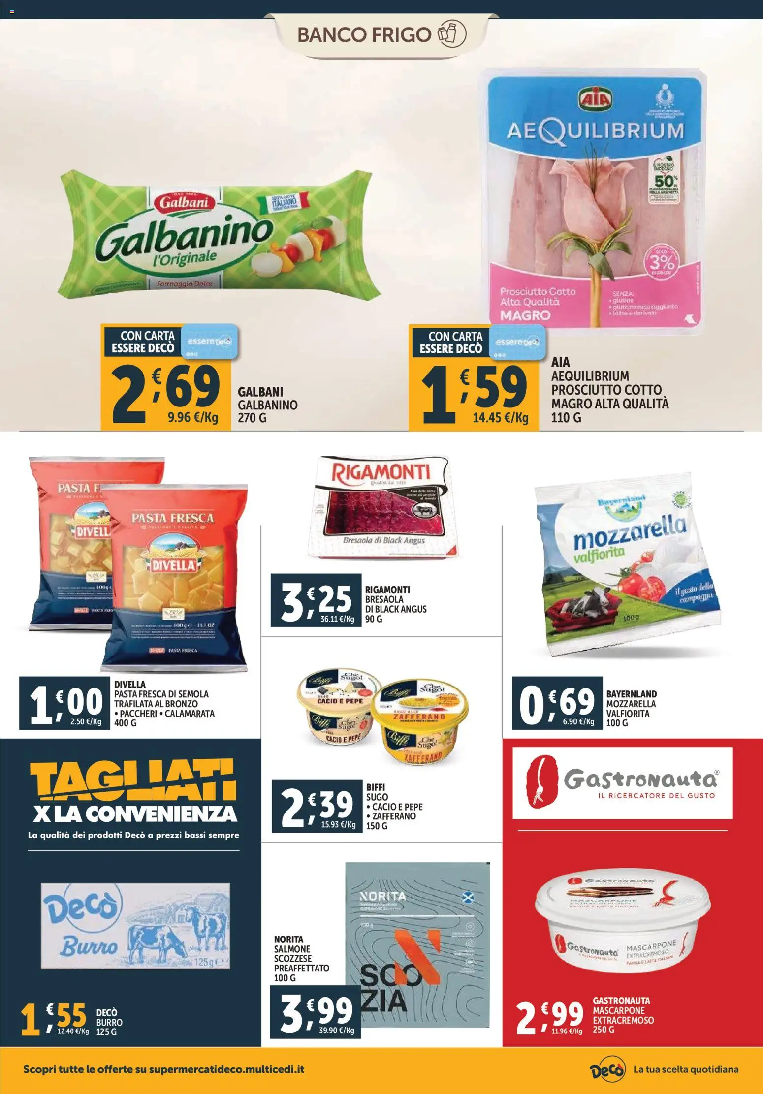 Volantino Decò del 07.11.2025 | Pagina: 8 | Prodotti: Prosciutto Cotto, Mozzarella, Mascarpone, Sugo