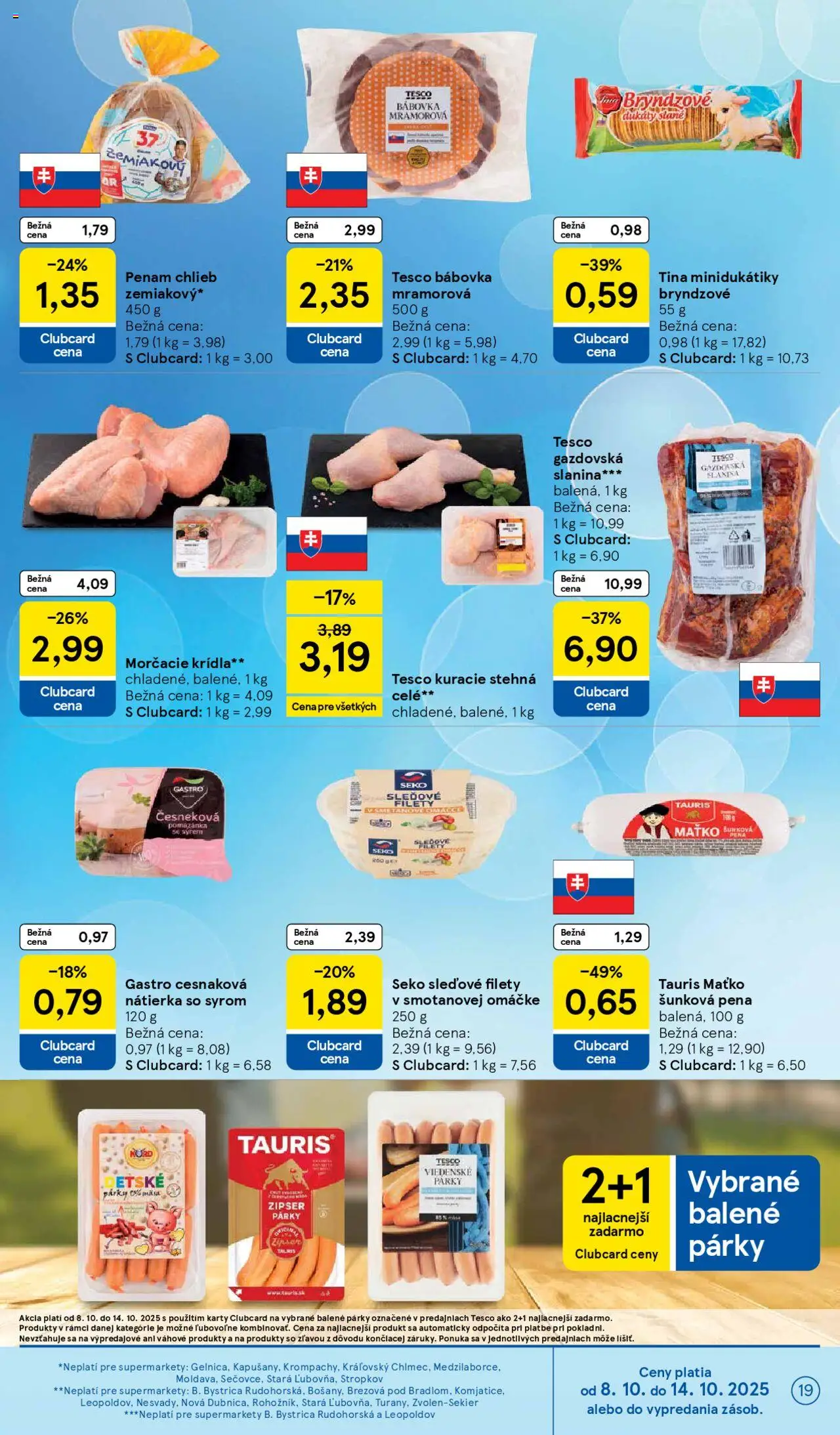 Nové Tesco akcie – leták je platný od 08.10.2025 | Strana: 19 | Produkty: Chlieb, Slanina, Kuracie stehná, Párky