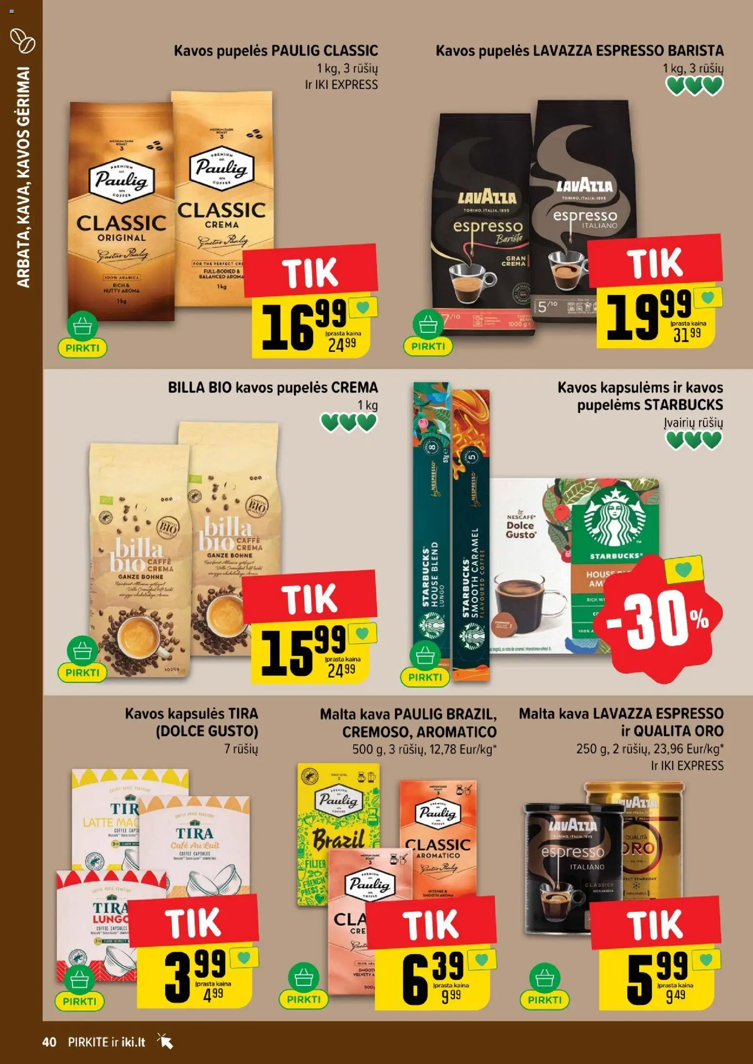 IKI akcijos nuo 01.05.2026 | Puslapis: 40 | Prekių: Pupelės, Kavos pupelės, Kava