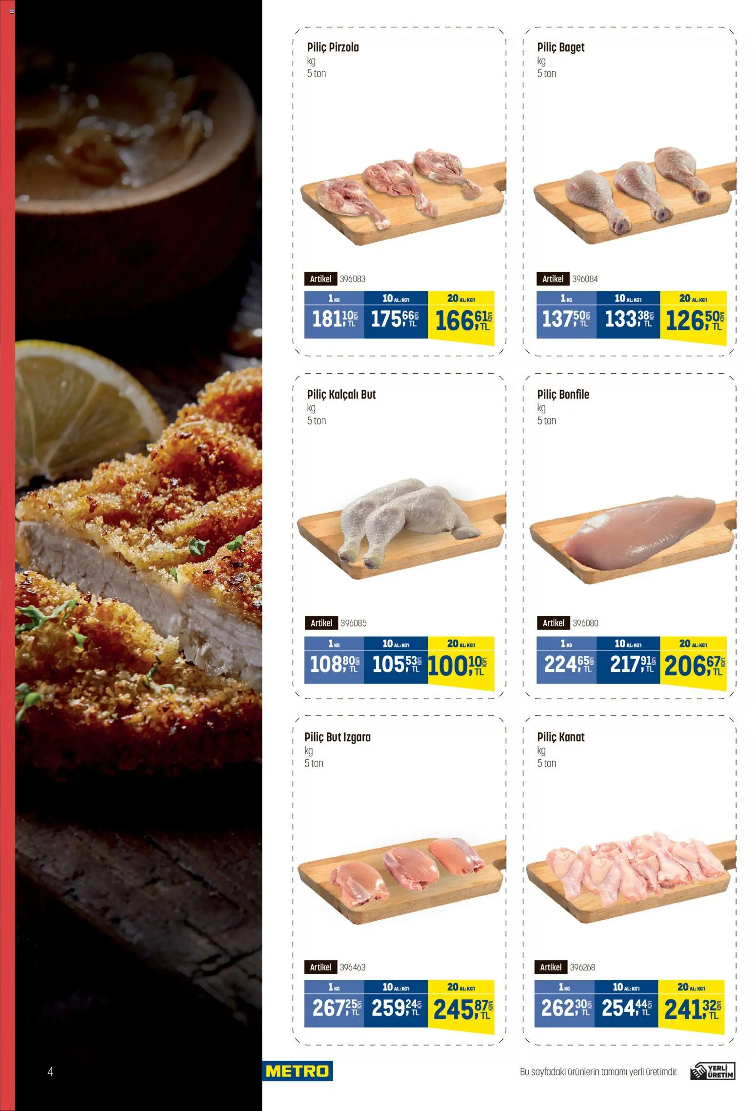 Metro - Fast Food Kataloğu - 08.04.2026 tarihinden itibaren geçerlidir | Sayfa: 4 | Ürünler: Piliç, Piliç bonfile, Pirzola, Izgara