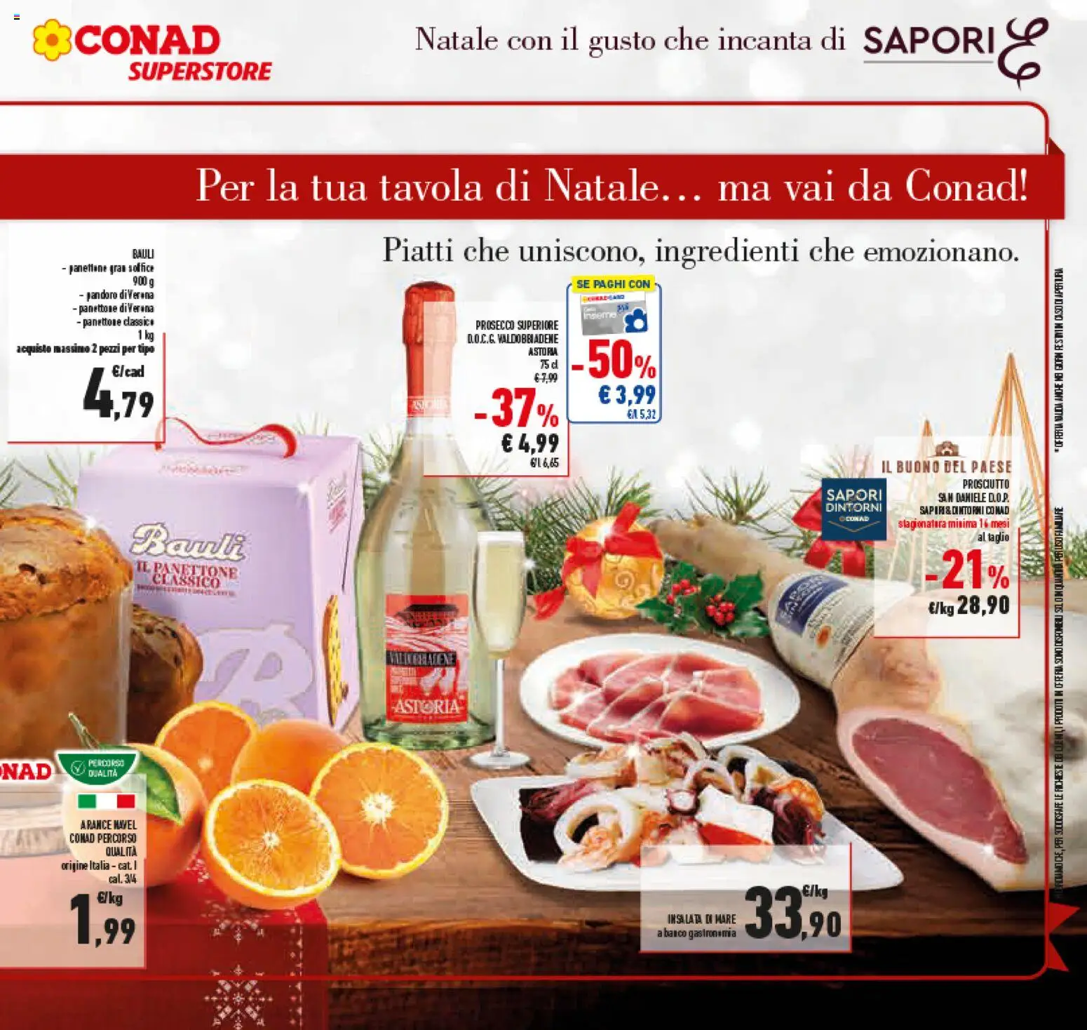 Volantino Conad del 15.12.2025 | Pagina: 3 | Prodotti: Prosecco, Insalata, Pandoro, Panettone