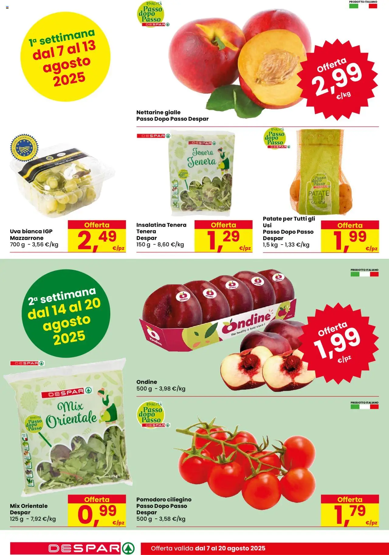 Volantino Eurospar del 07.08.2025 | Pagina: 4 | Prodotti: Patate, Pomodoro, Uva, The
