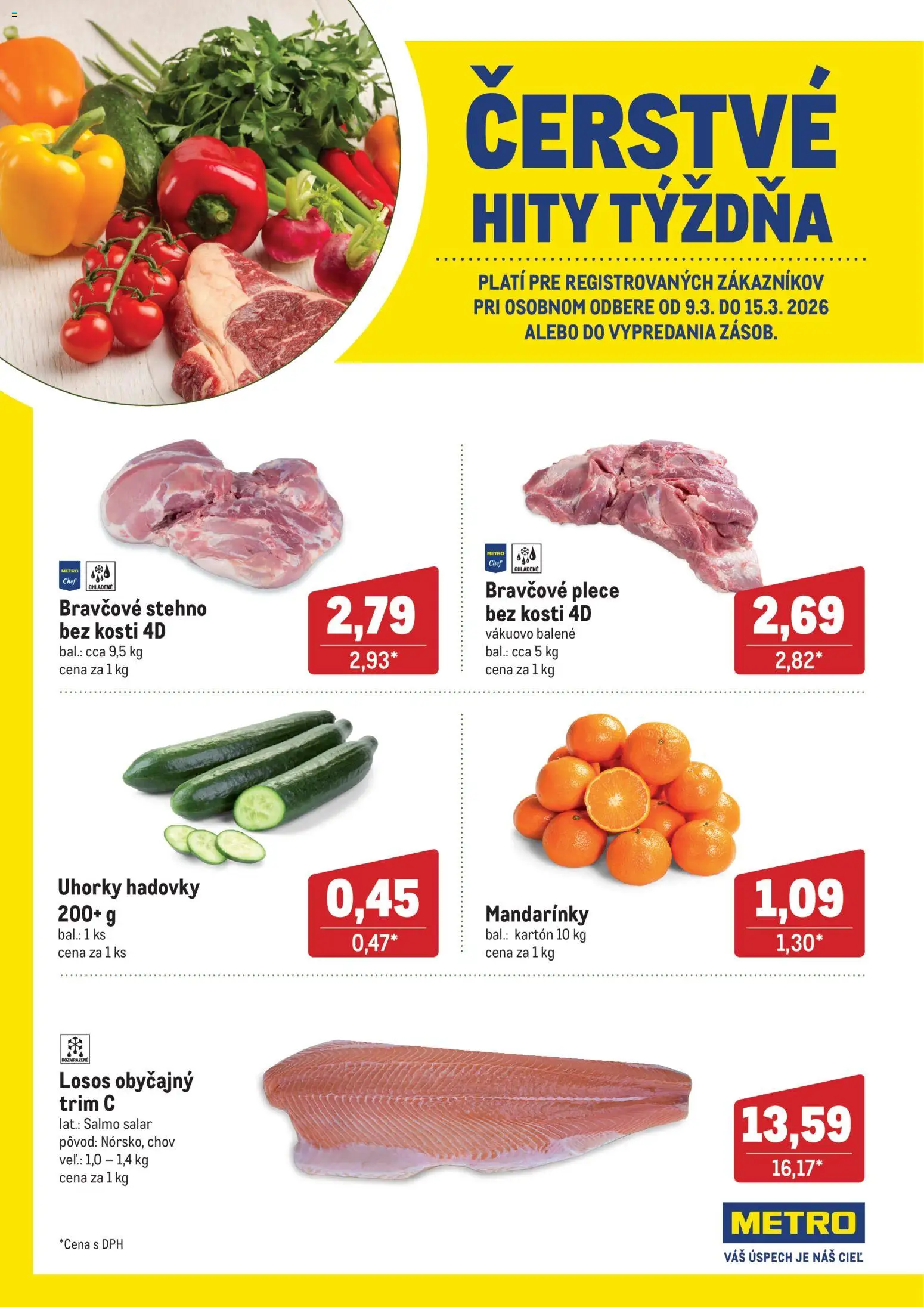 Nové Metro akcie – leták je platný od 09.03.2026 | Strana: 1 | Produkty: Bravčové plece, Bravčové stehno, Mandarinky, Uhorky