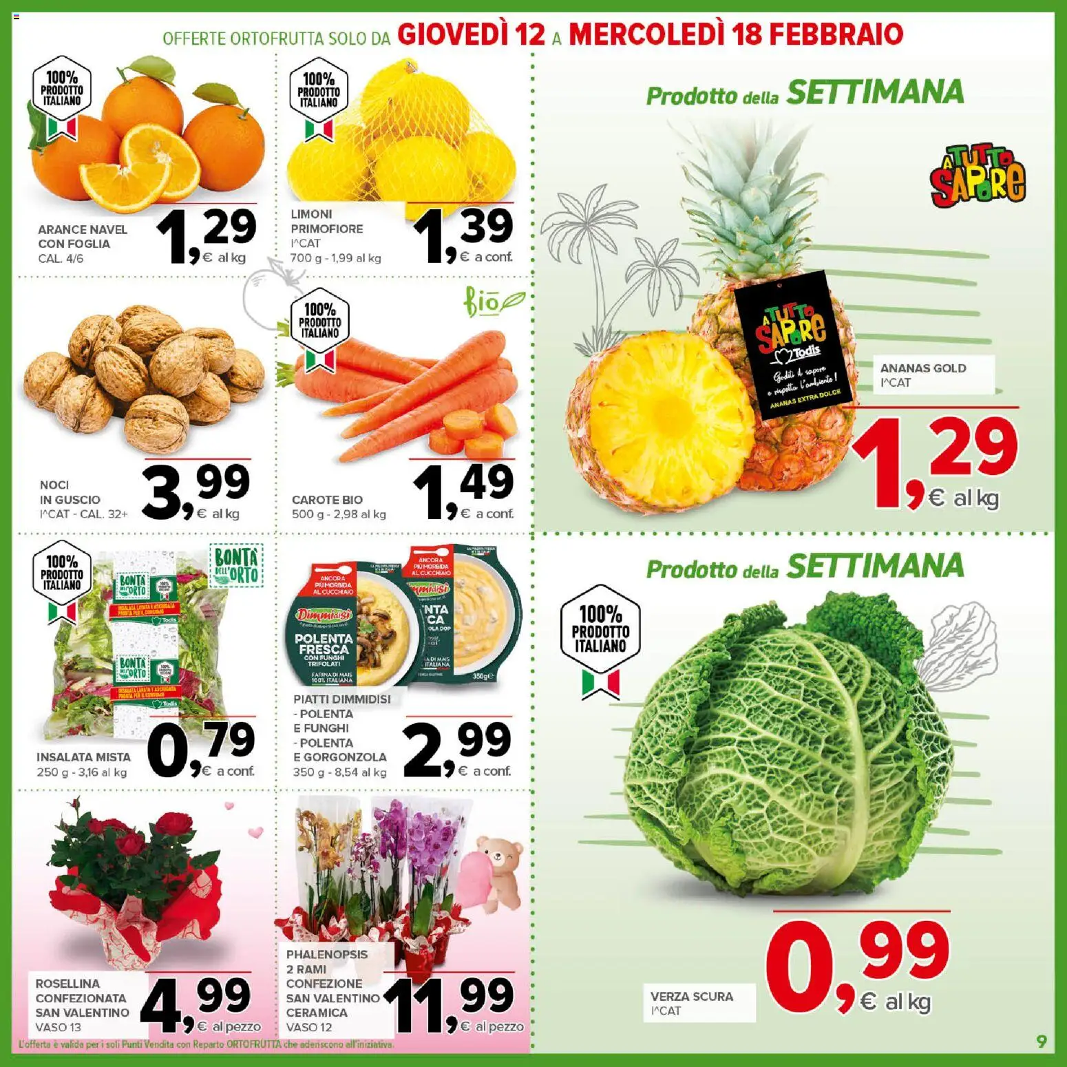 Volantino Todis del 05.02.2026 | Pagina: 9 | Prodotti: Arance, Insalata, Farina, Gorgonzola