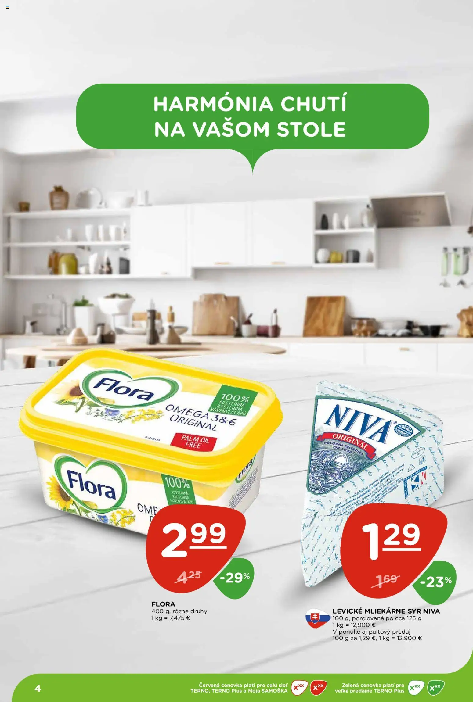 Nové Terno akcie – leták je platný od 09.04.2026 | Strana: 4 | Produkty: Syr, Rošt, Flora