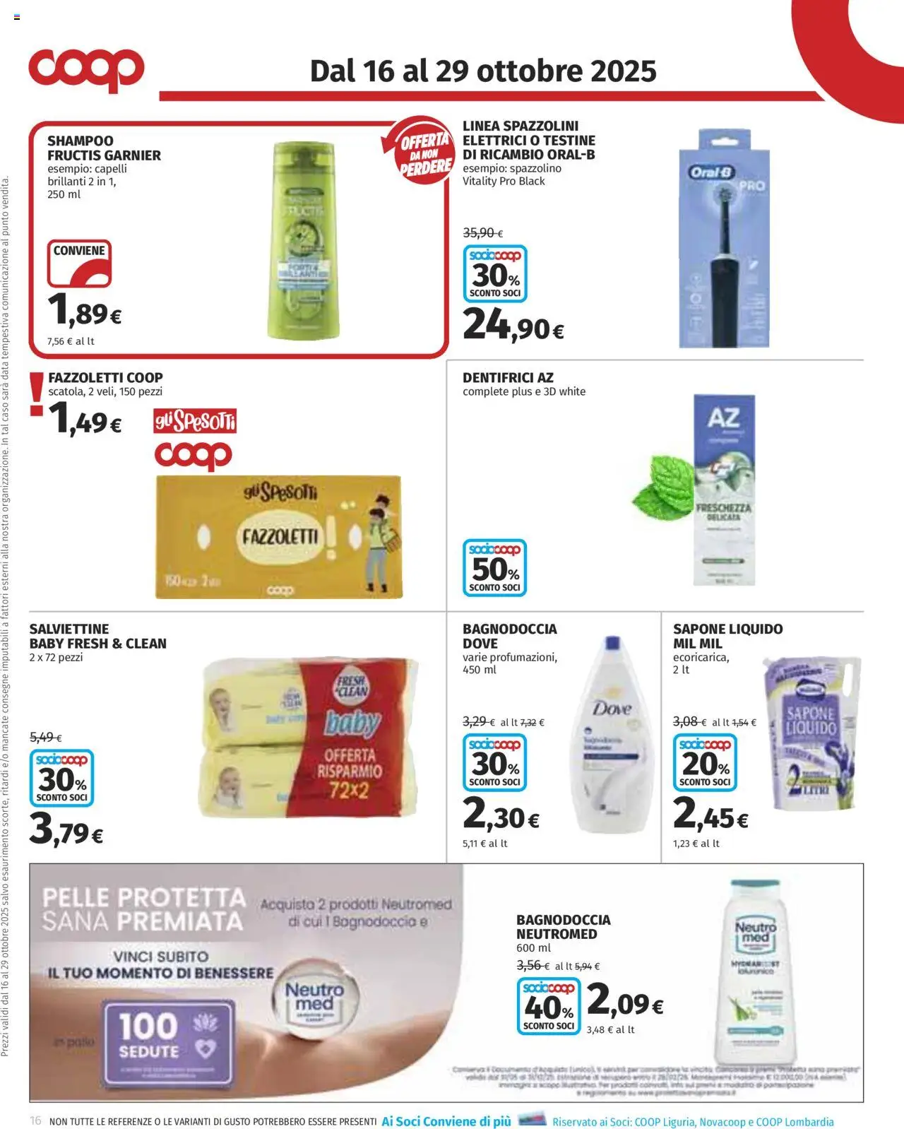 Volantino COOP del 16.10.2025 | Pagina: 16 | Prodotti: Shampoo, Sapone, Spazzolino, Pollo