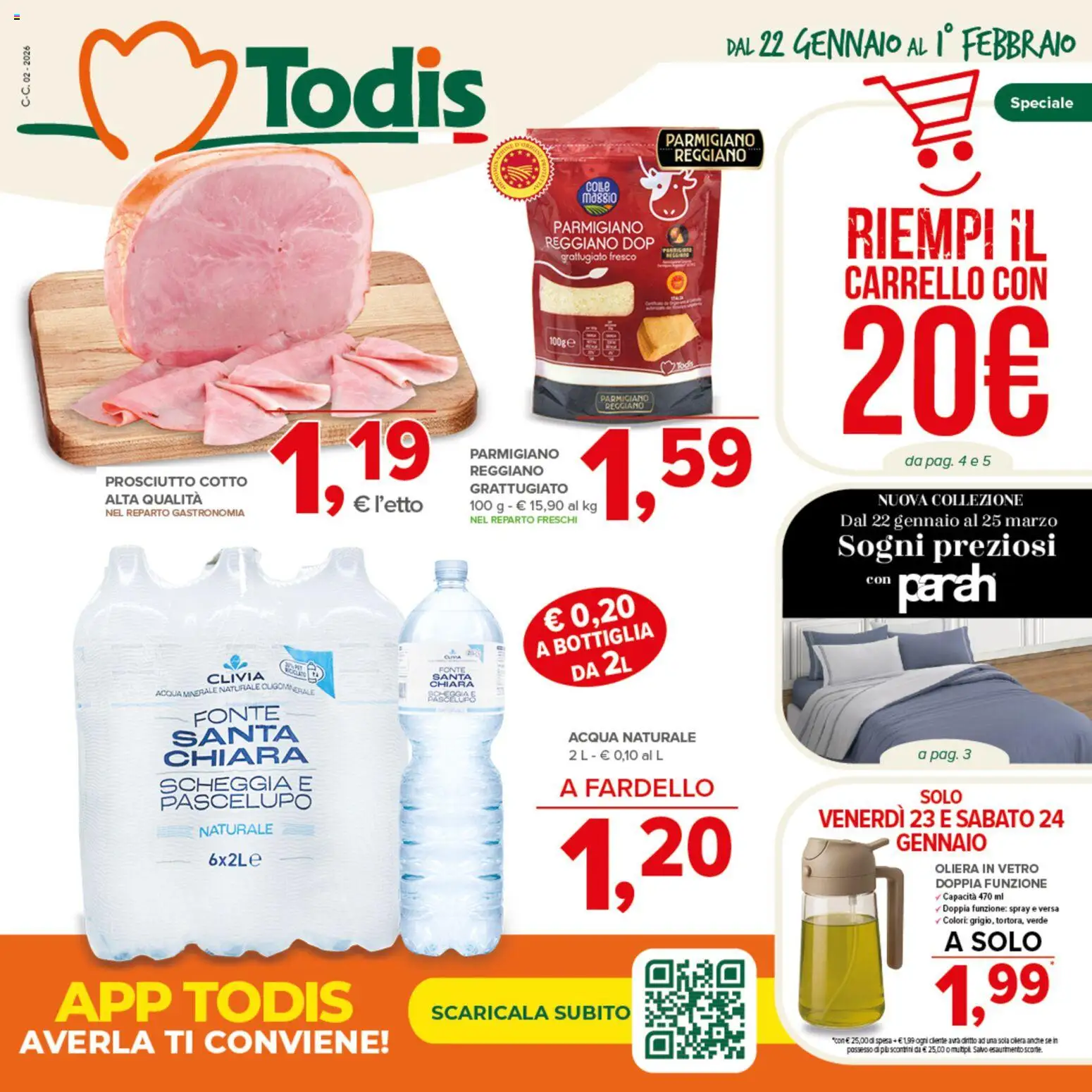 Volantino Todis del 22.01.2026 | Pagina: 1 | Prodotti: Prosciutto, Acqua naturale, Parmigiano reggiano, Bottiglia