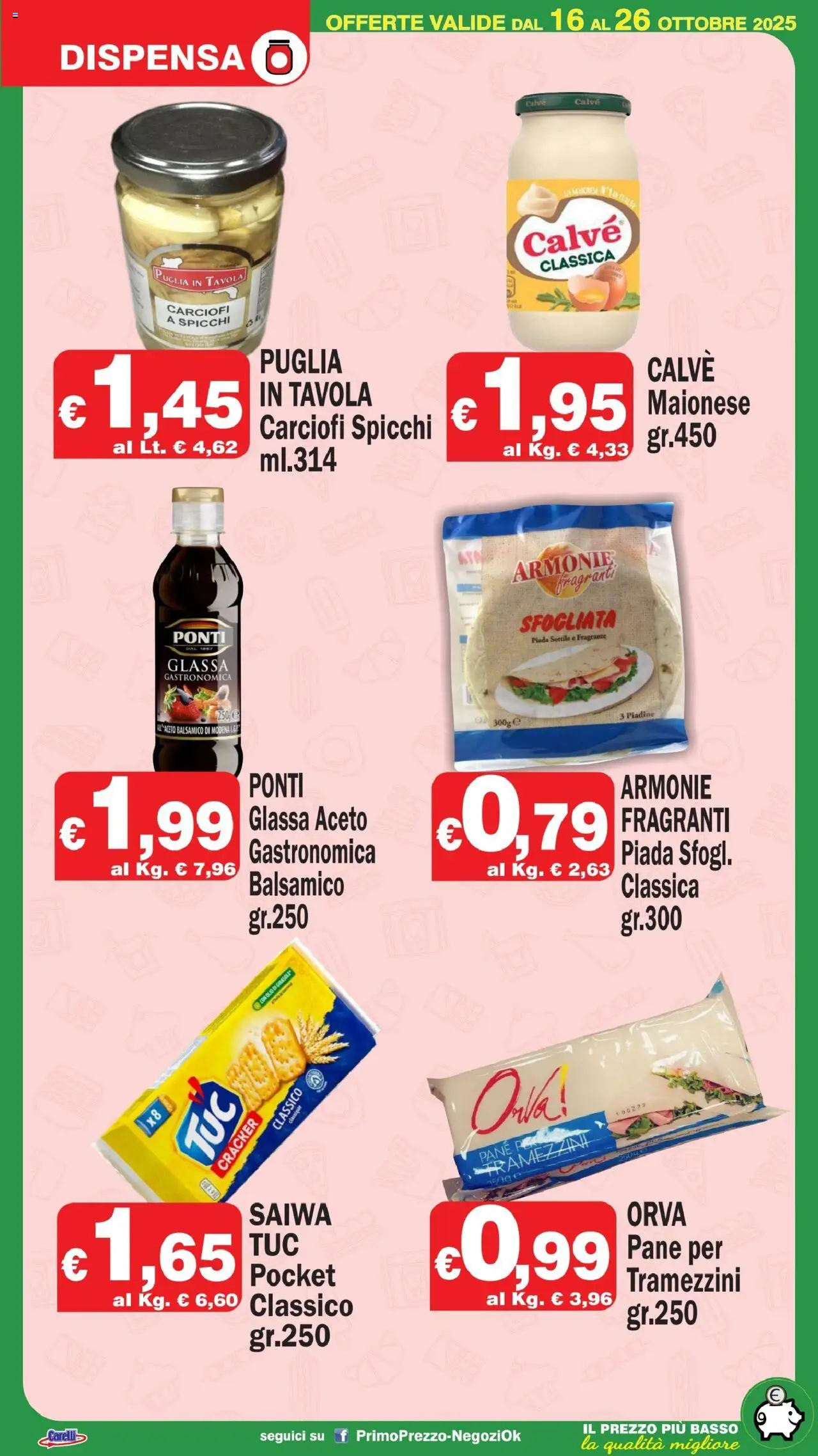 Volantino Primo Prezzo del 16.10.2025 | Pagina: 11 | Prodotti: Pane, Carciofi, Olio di girasole, Glassa